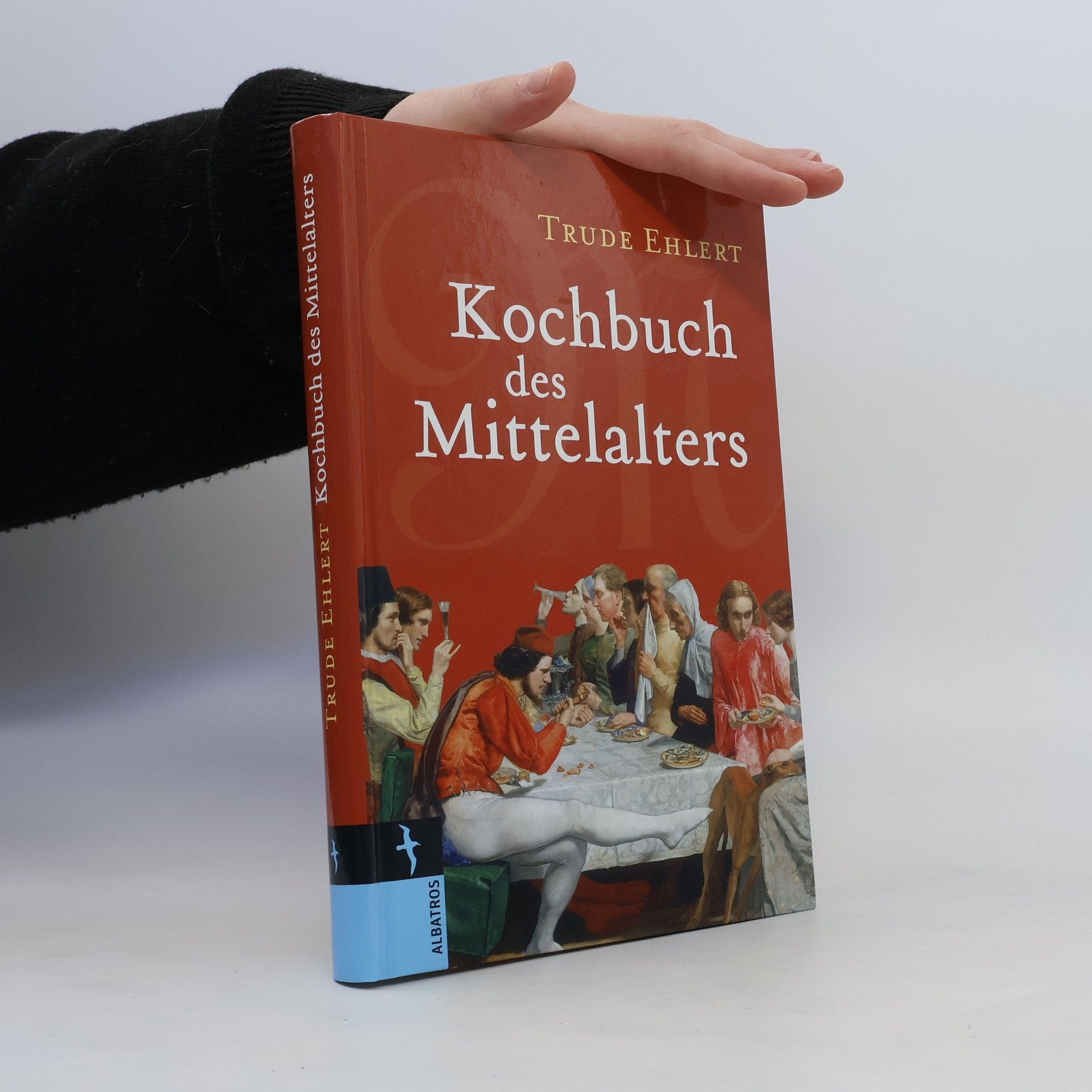 Trude Ehlert Kochbuch des Mittelalters