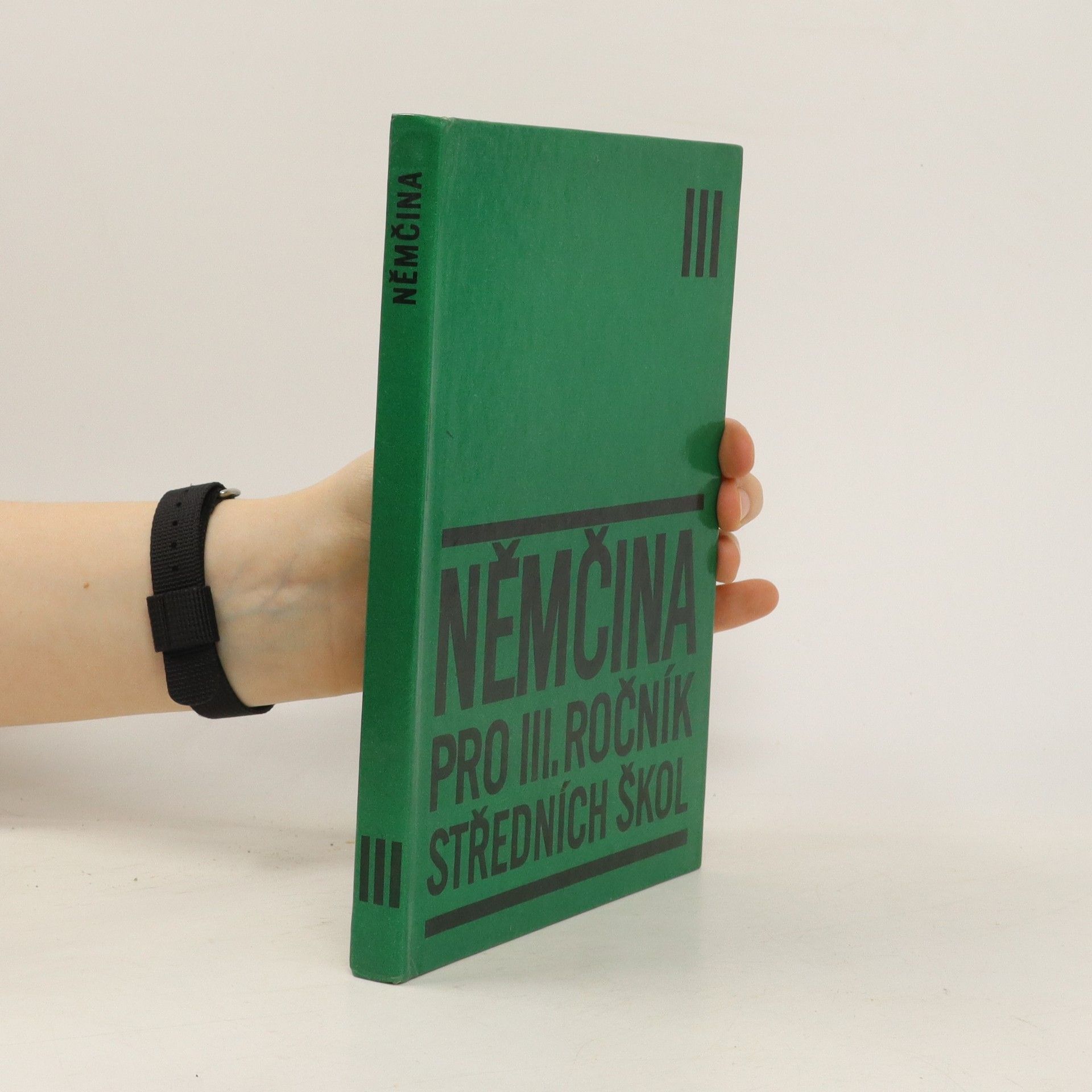 Collectif d'auteurs Němčina pro 1. ročník středních škol III