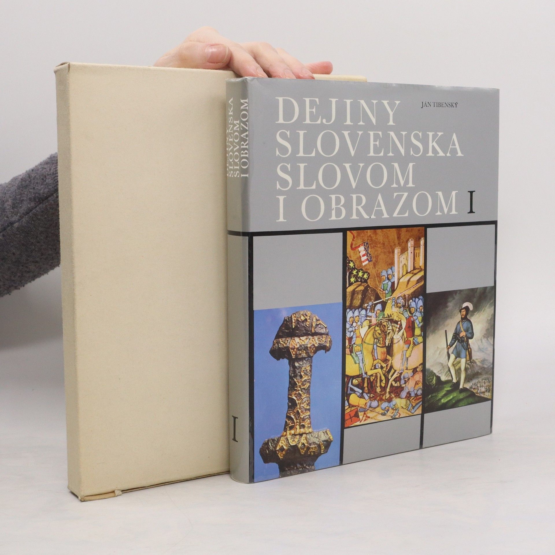 Ján Tibenský Dejiny Slovenska slovom i obrazom I