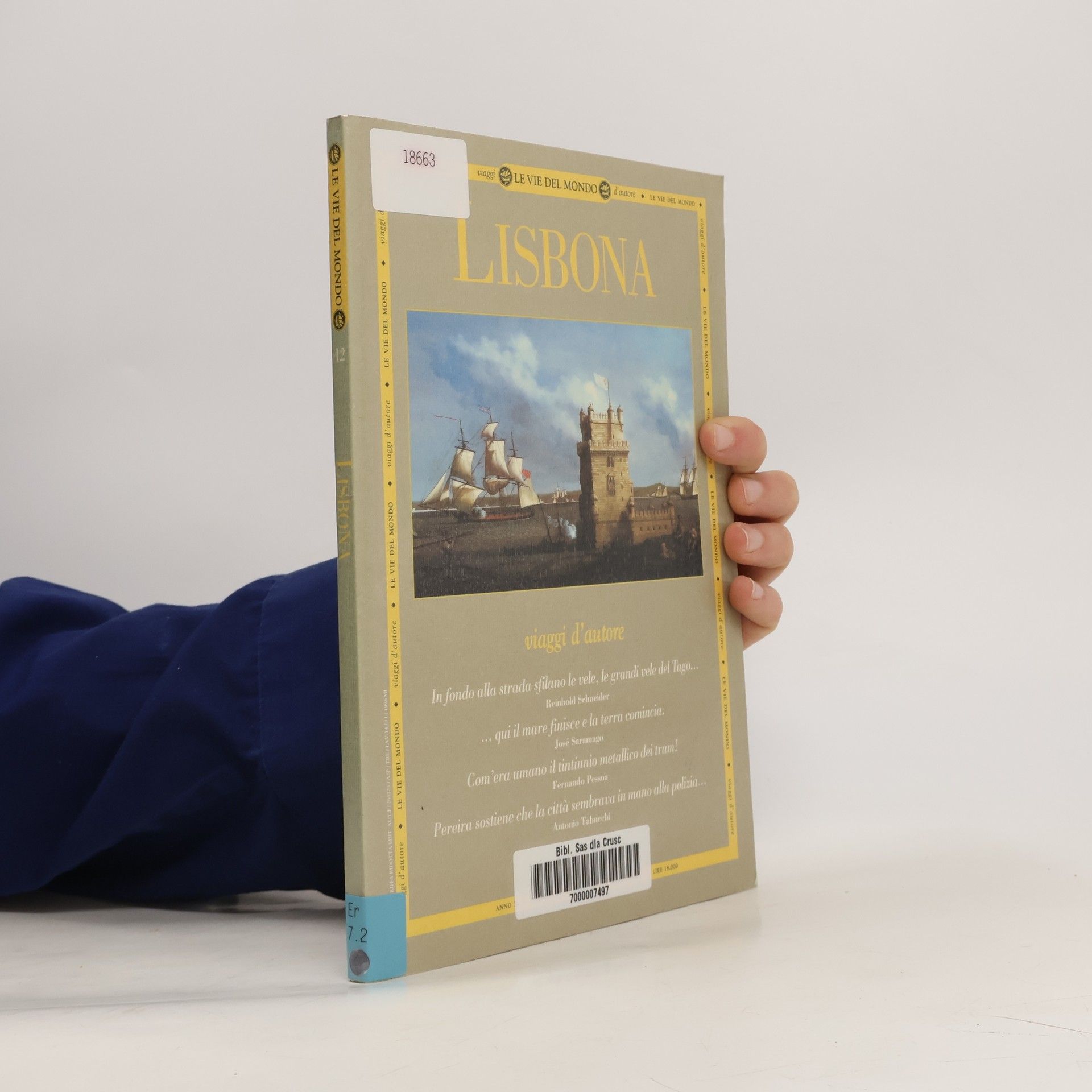 Giuseppe Baretti Le Vie Del Mondo 12: Lisbona