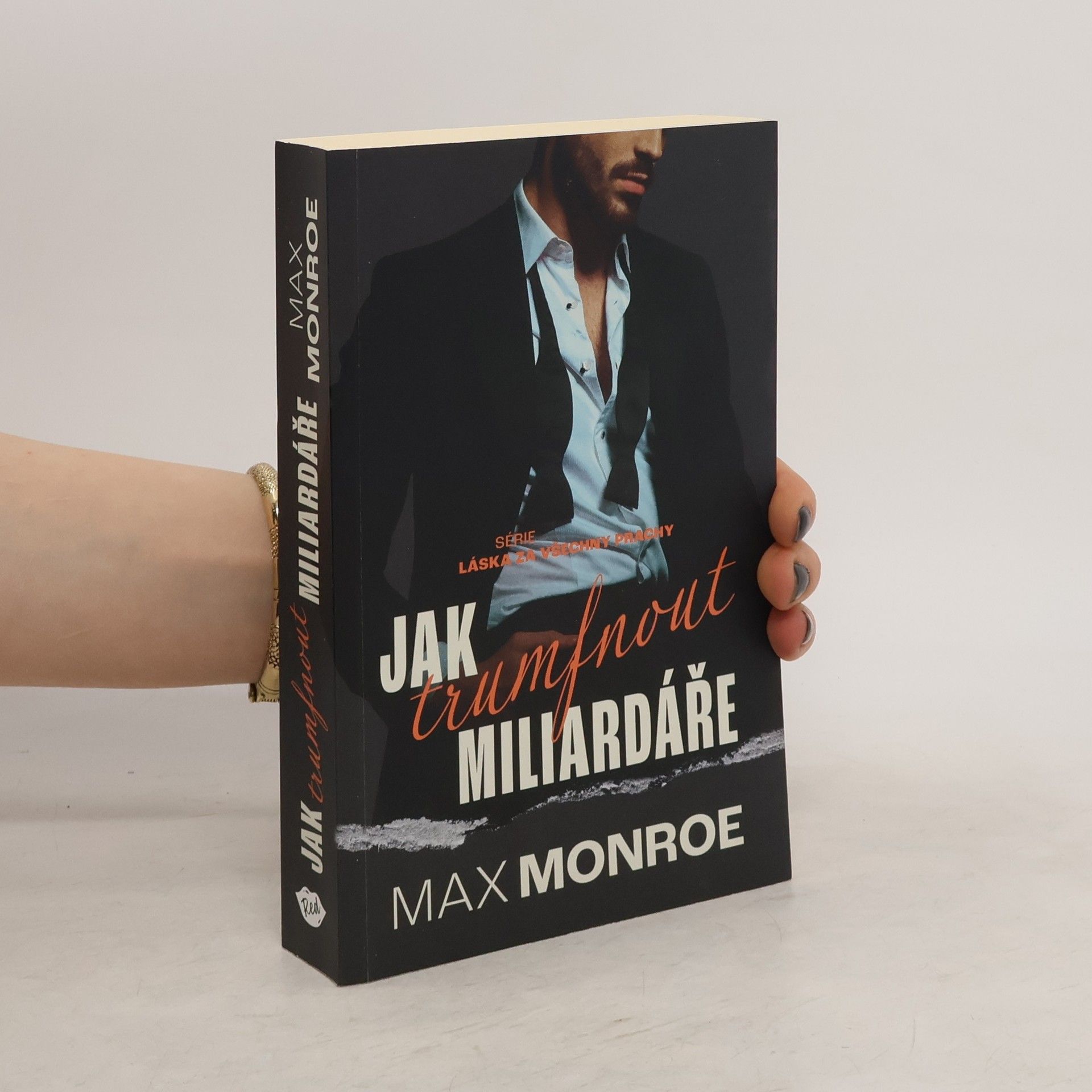 Max Monroe Jak trumfnout miliardáře