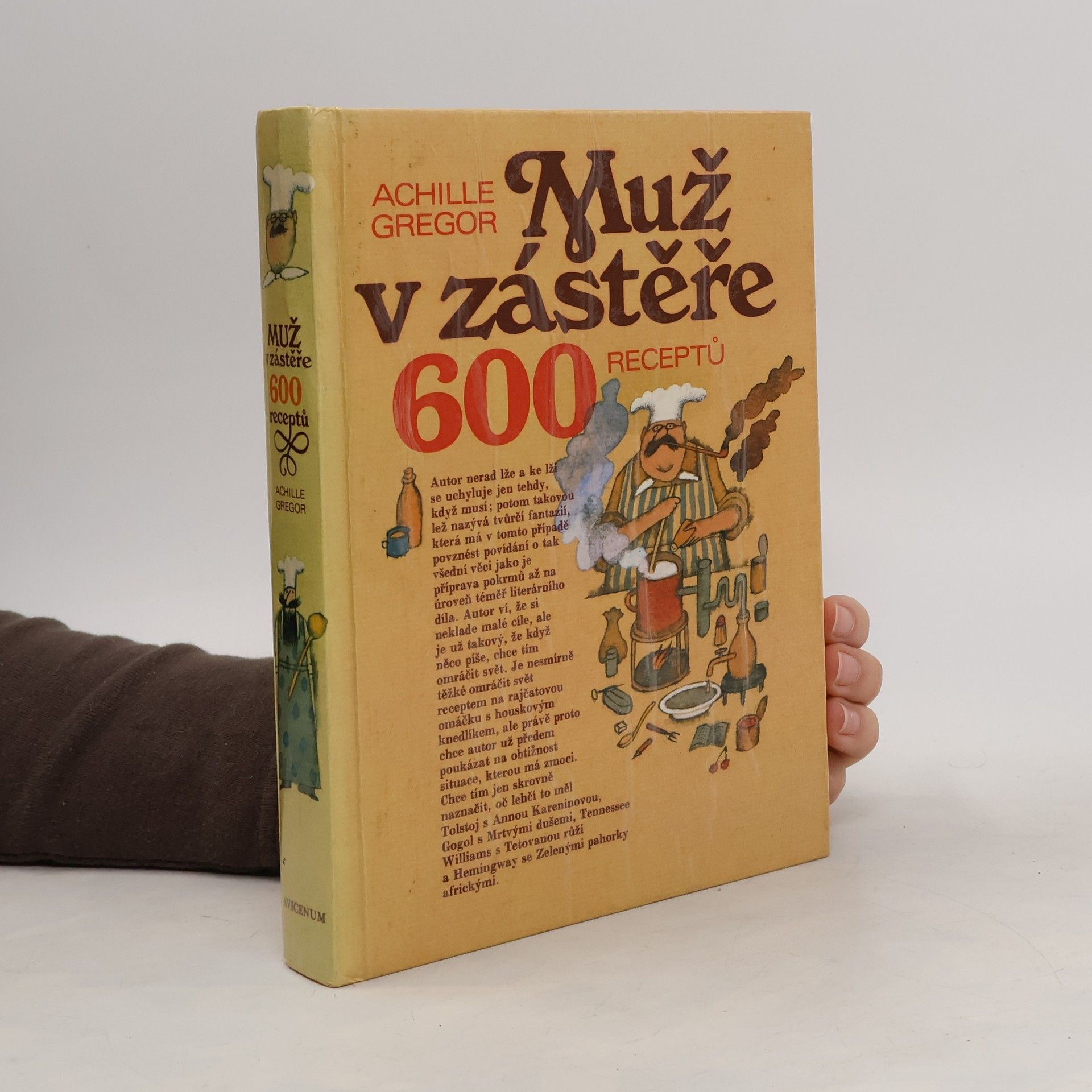 Adolf Born Muž v zástěře. 600 receptů