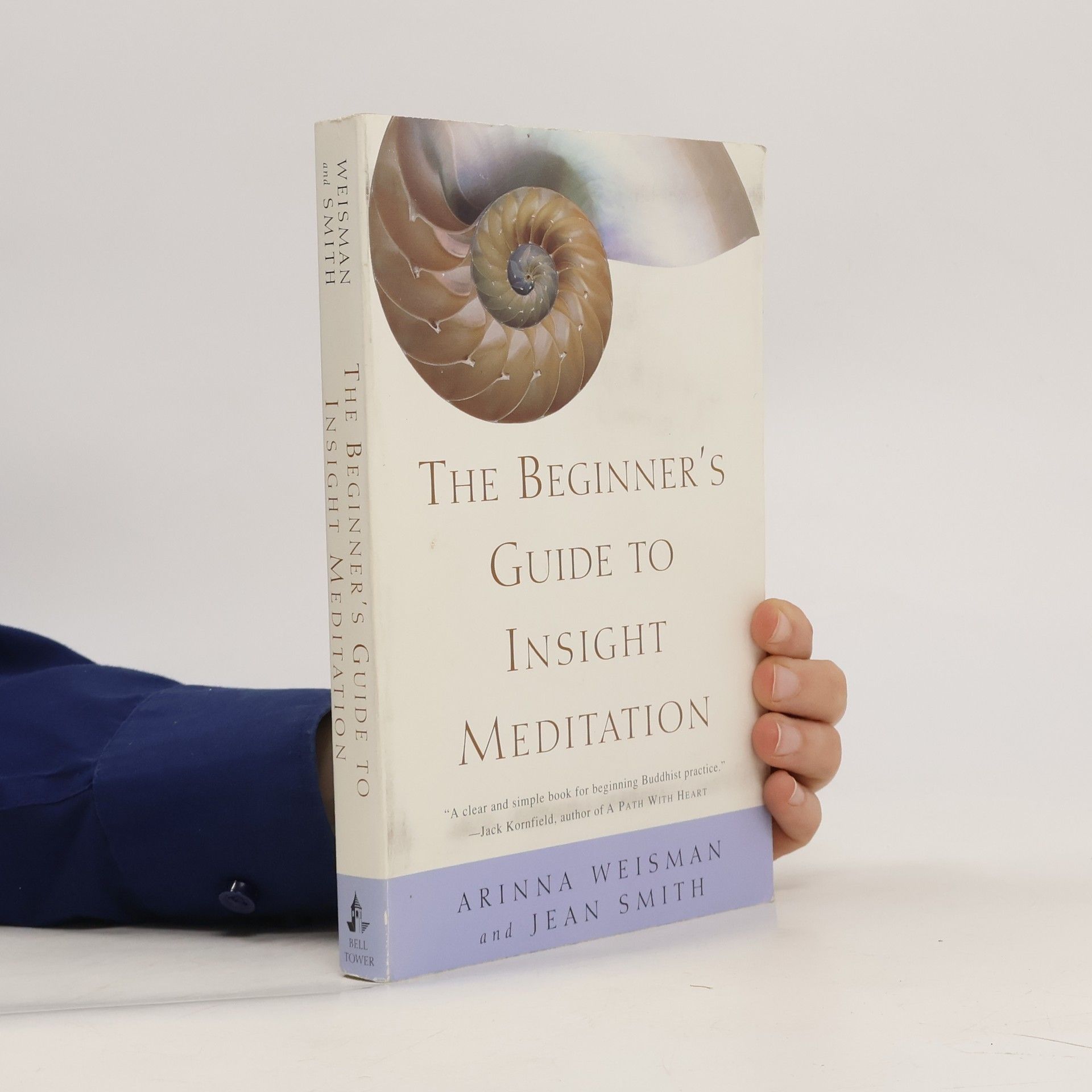 Arinna Weisman The Beginner's Guide to Insight Meditation