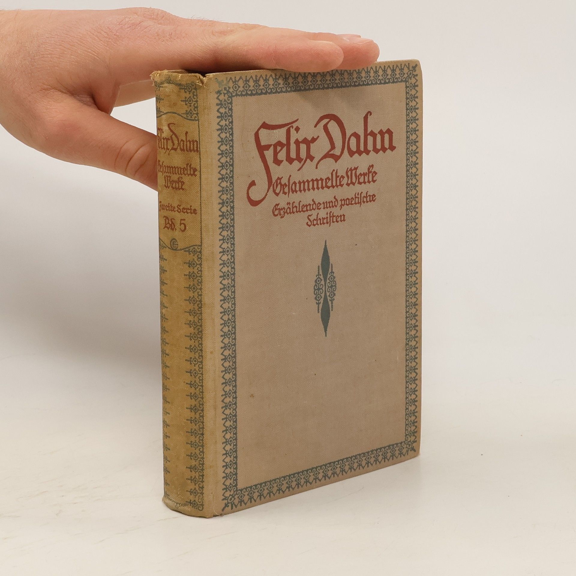 Felix Dahn Gesammelte Werke. Erzählende und poetische Schriften. Band 5