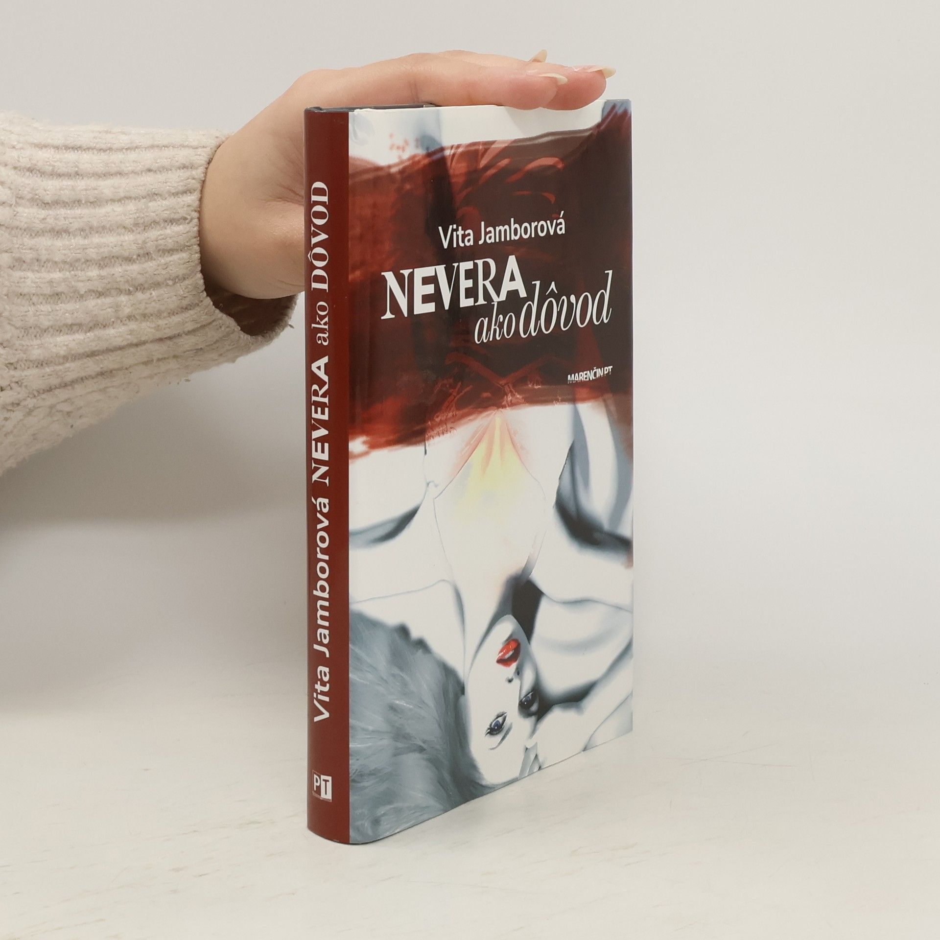 Vita Jamborová Nevera ako dôvod