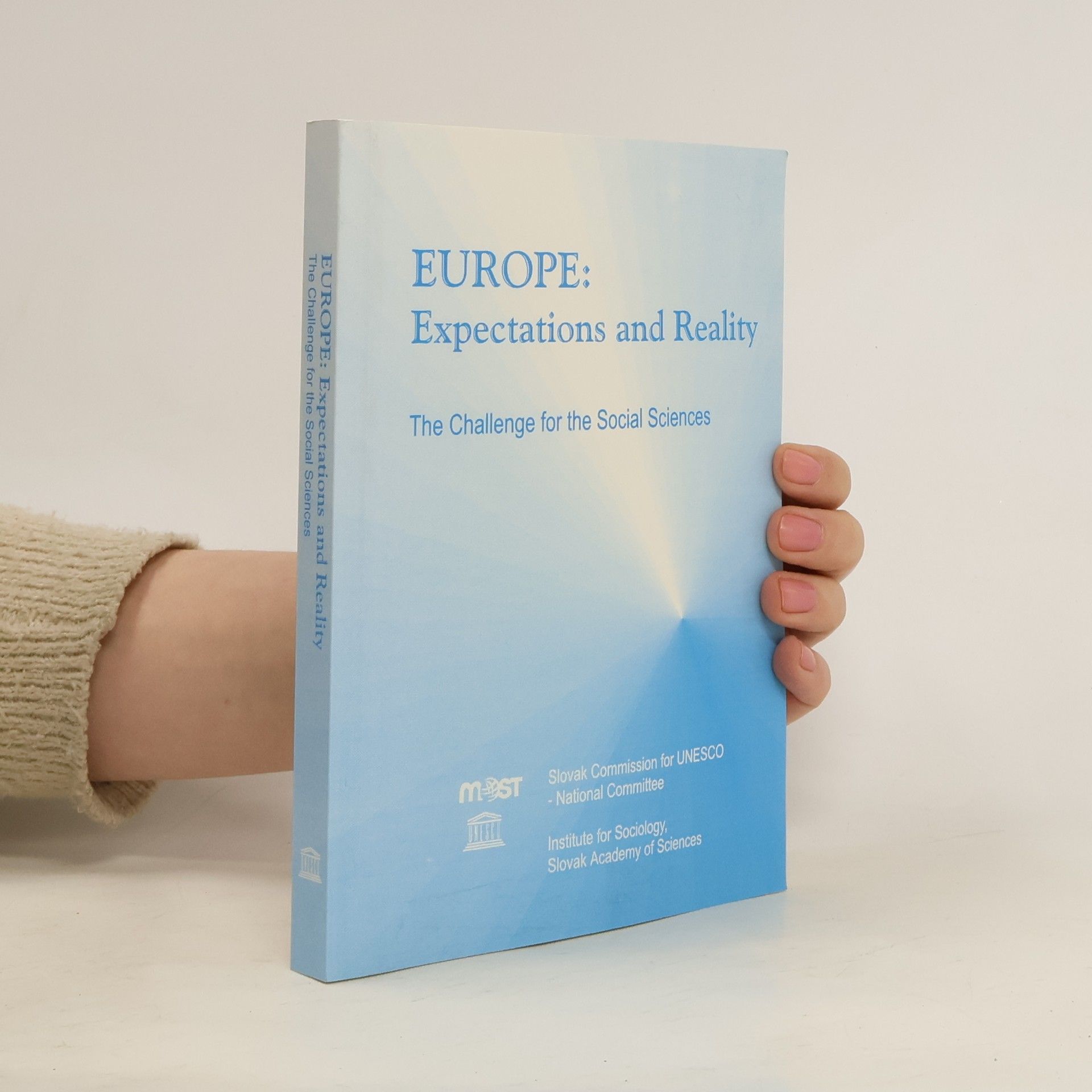 Ľubomír Falťan Europe. Expectations and Reality