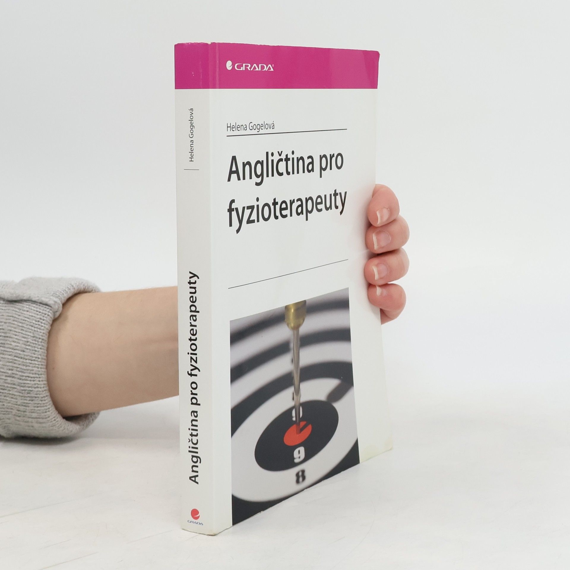 Helena Gogelová Angličtina pro fyzioterapeuty