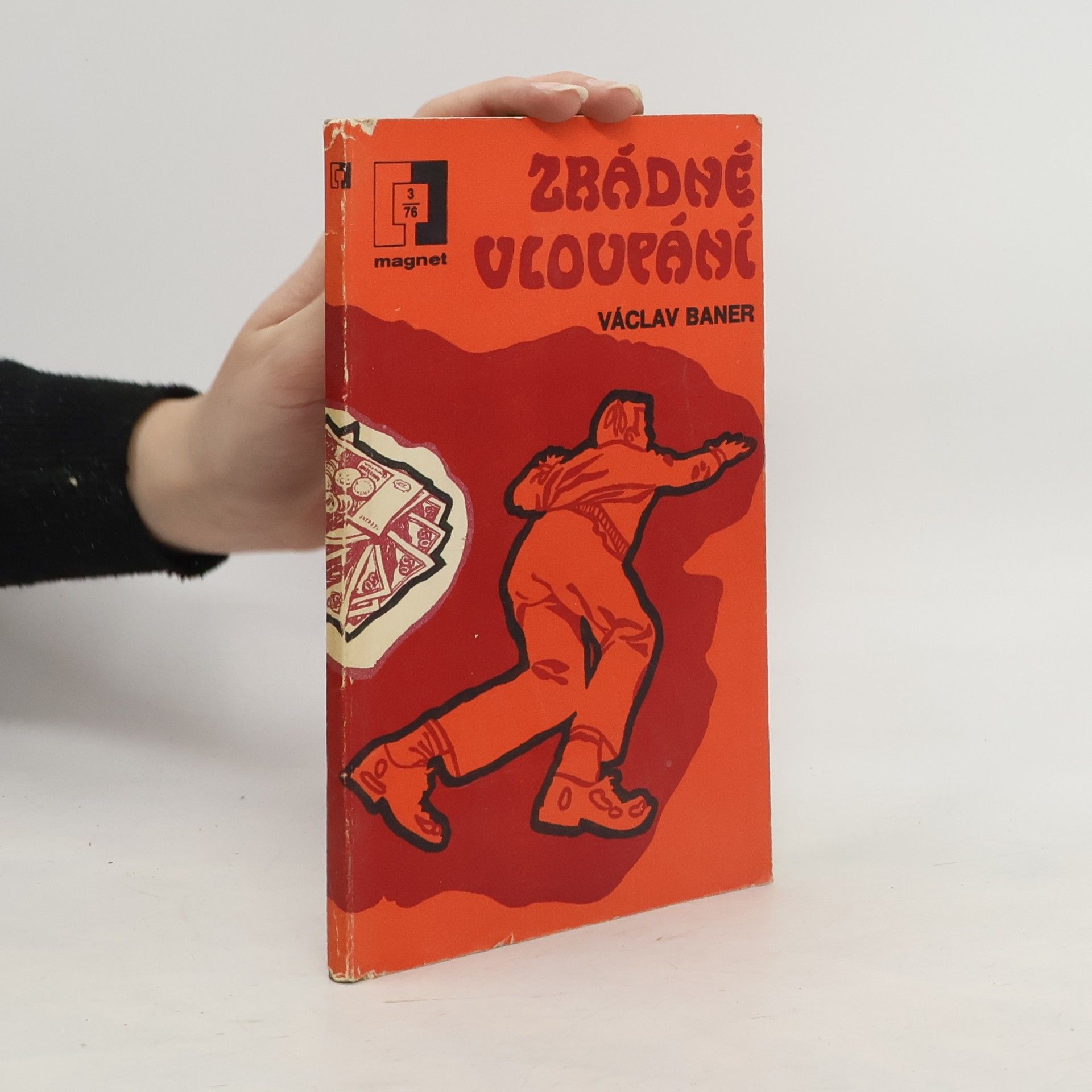 Václav Baner Zrádné vloupání