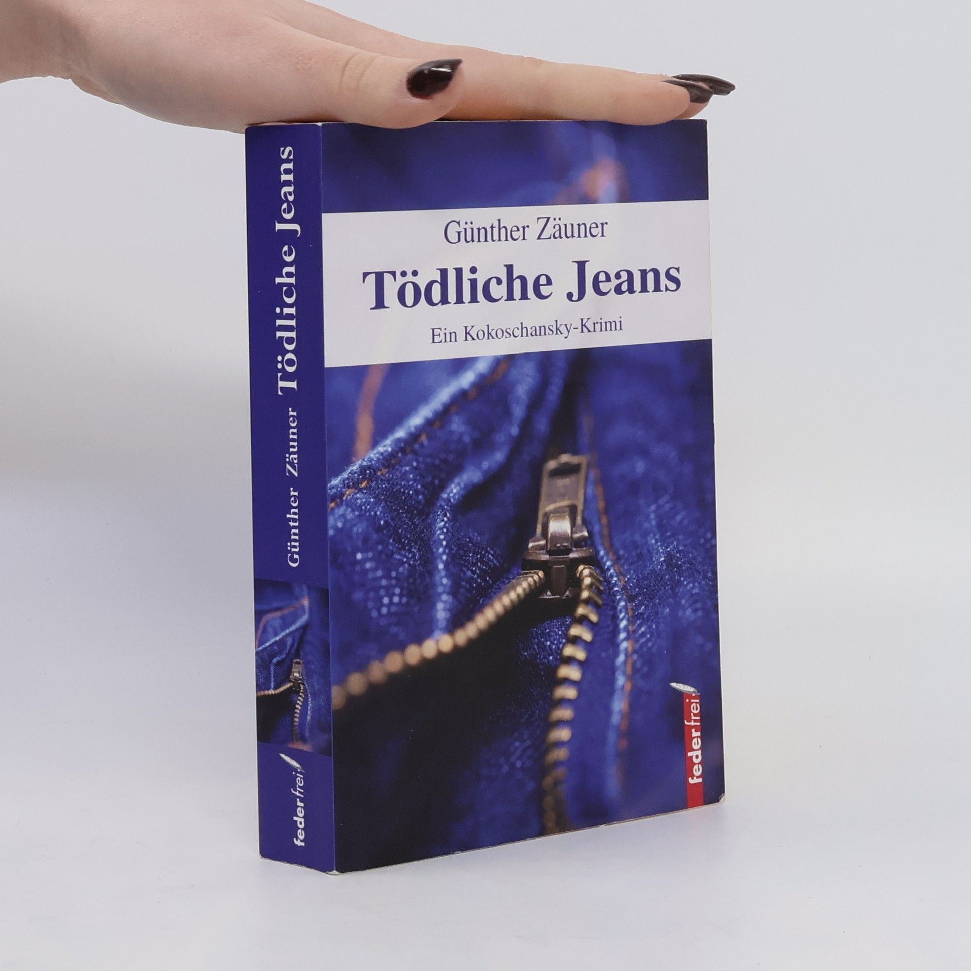 Günther Zäuner Tödliche Jeans