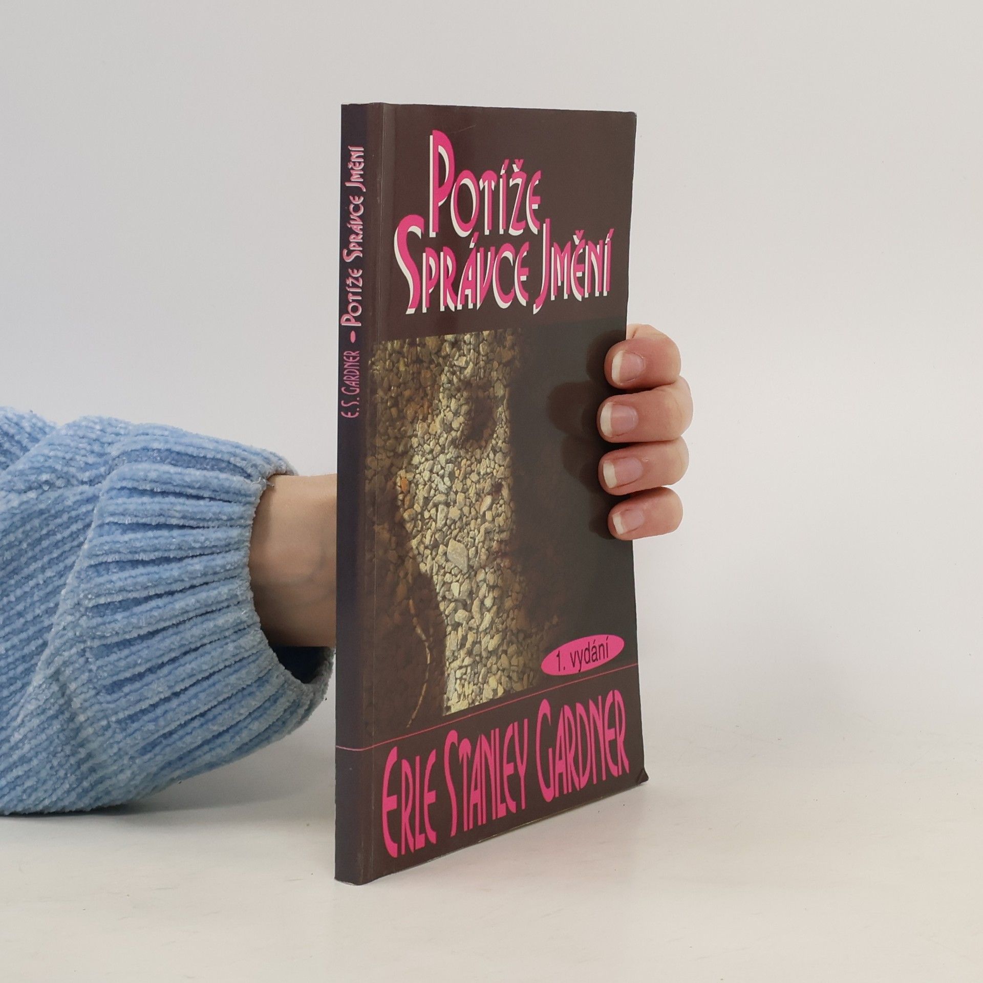 Erle Stanley Gardner Potíže správce jmění
