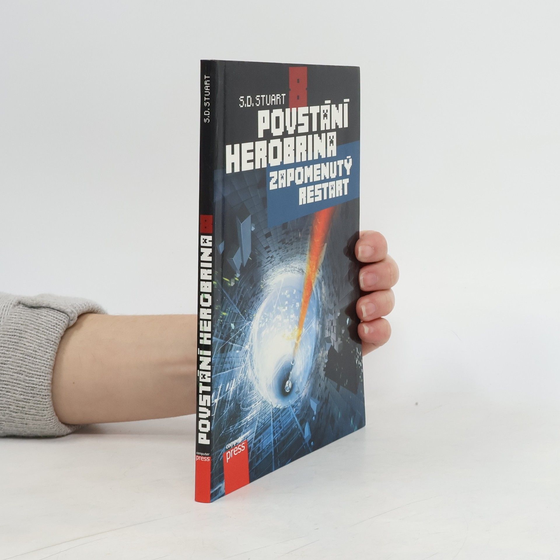 S. D. Stuart Povstání Herobrina 8 : Zapomenutý restart