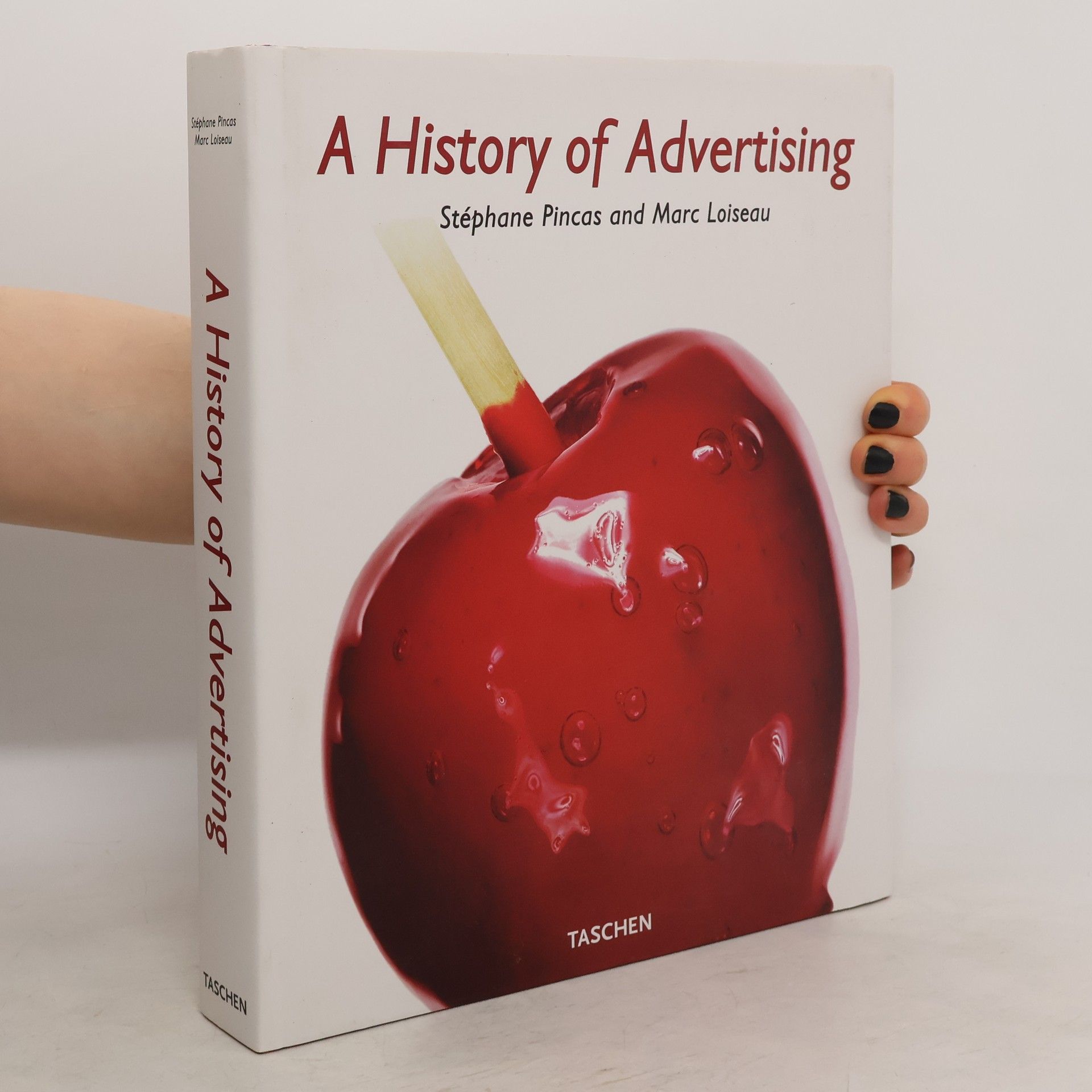 Stéphane Pincas A history of advertising