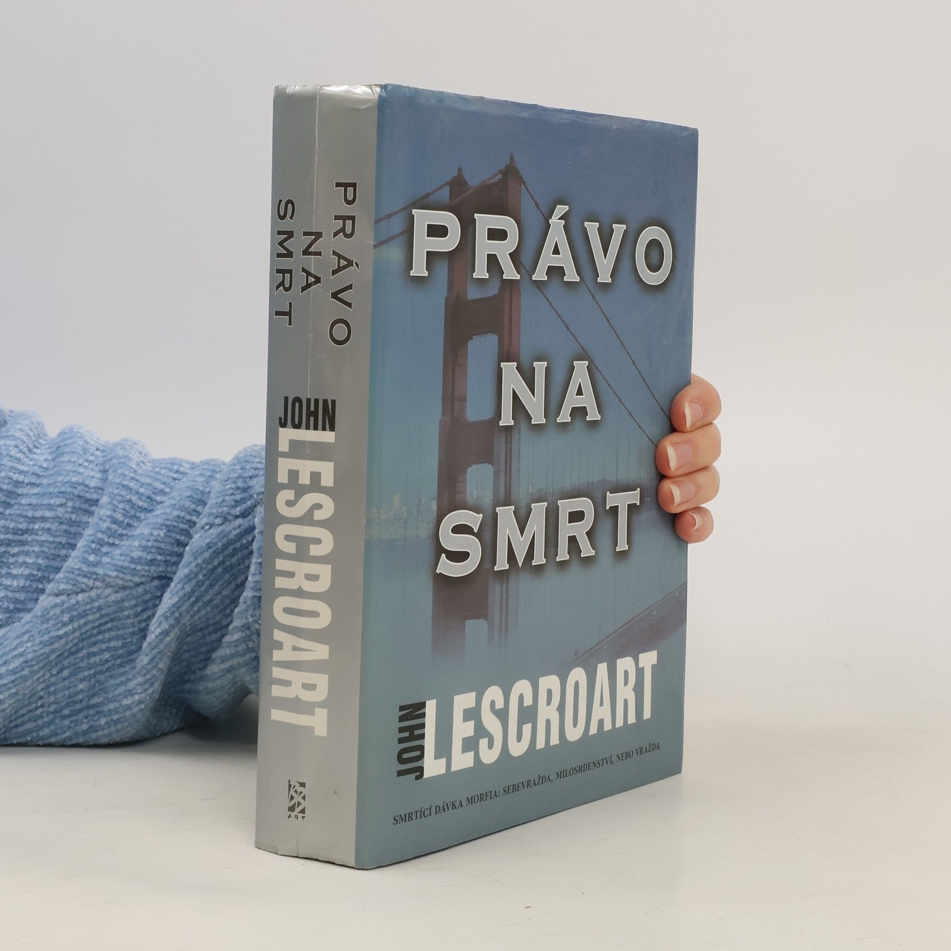 John T. Lescroart Právo na smrt