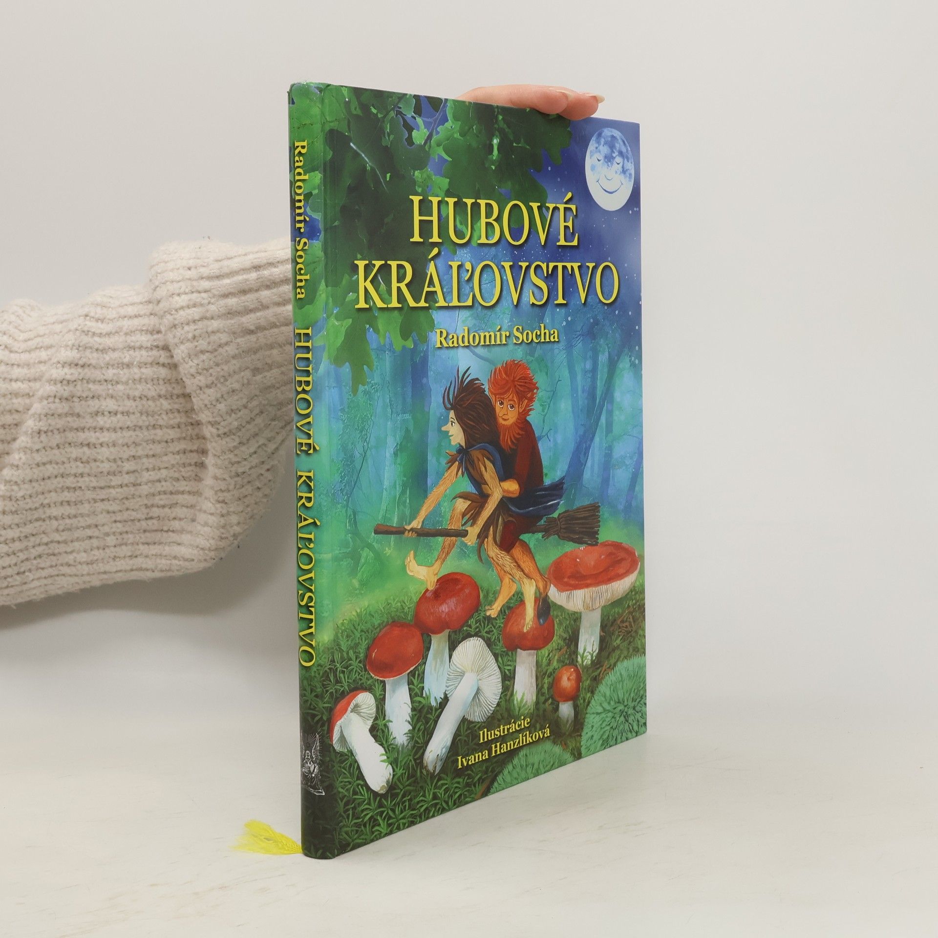Radomír Socha Hubové kráľovstvo