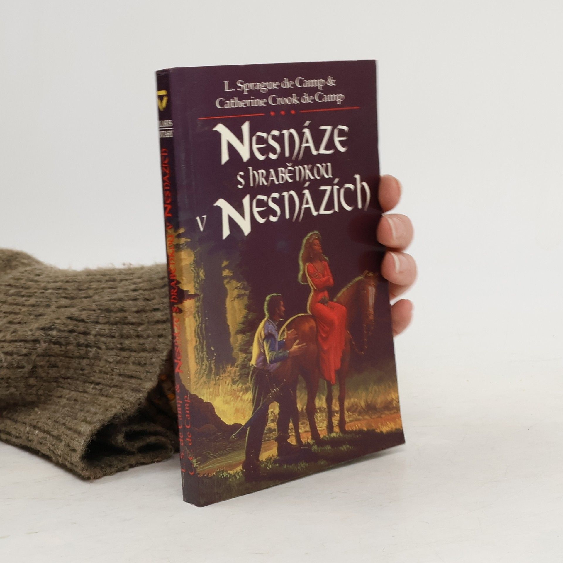Lyon Sprague de Camp Nesnáze s hraběnkou v nesnázích