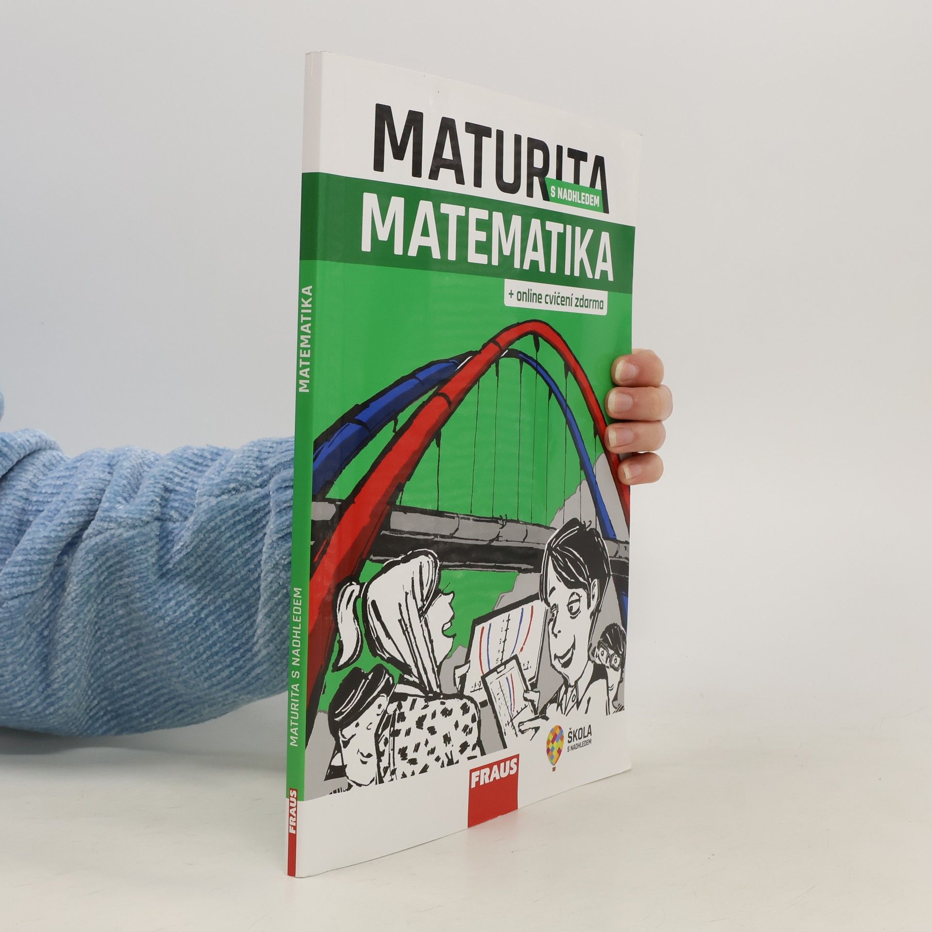 Michaela Petrová Maturita s nadhledem. Matematika
