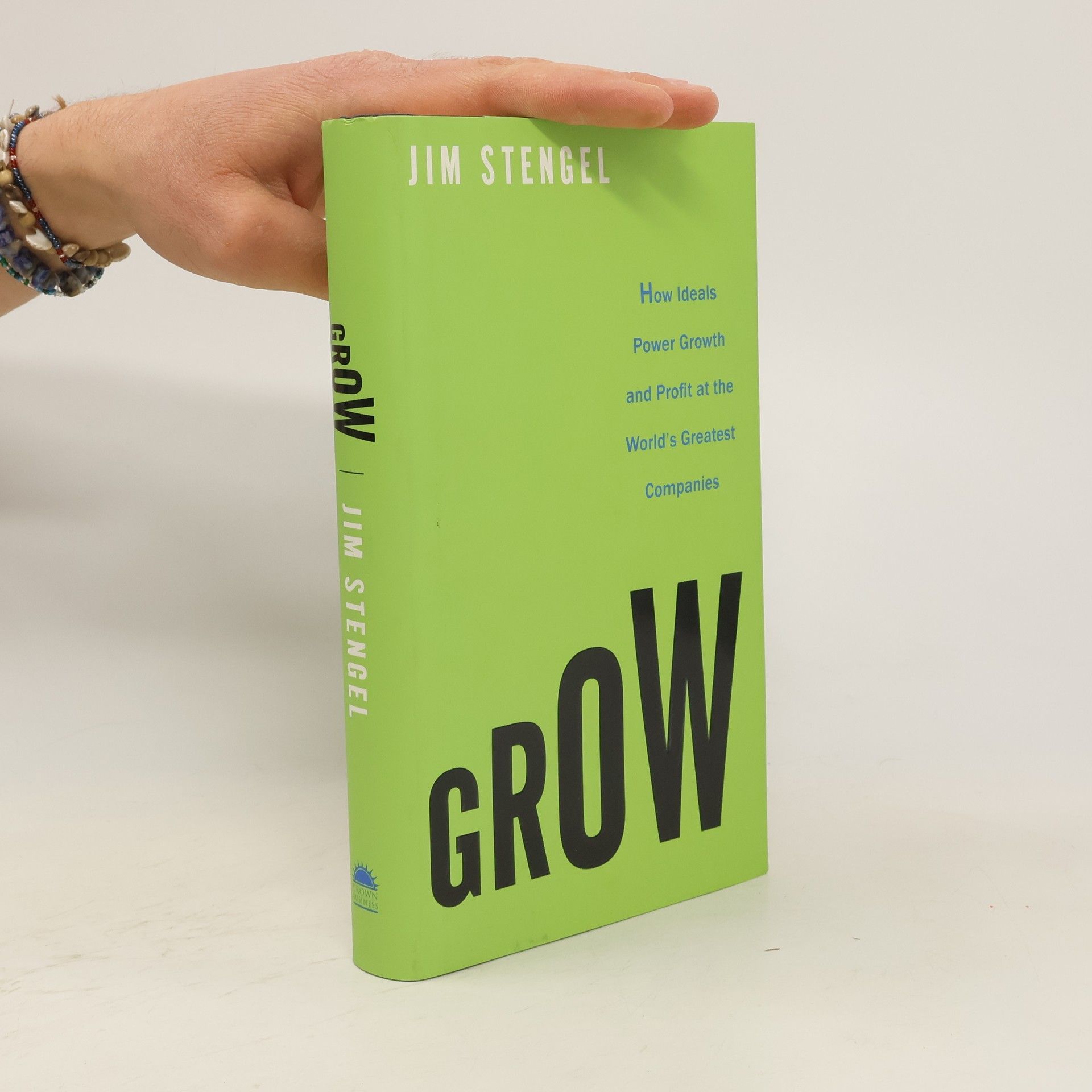 Jim Stengel Grow