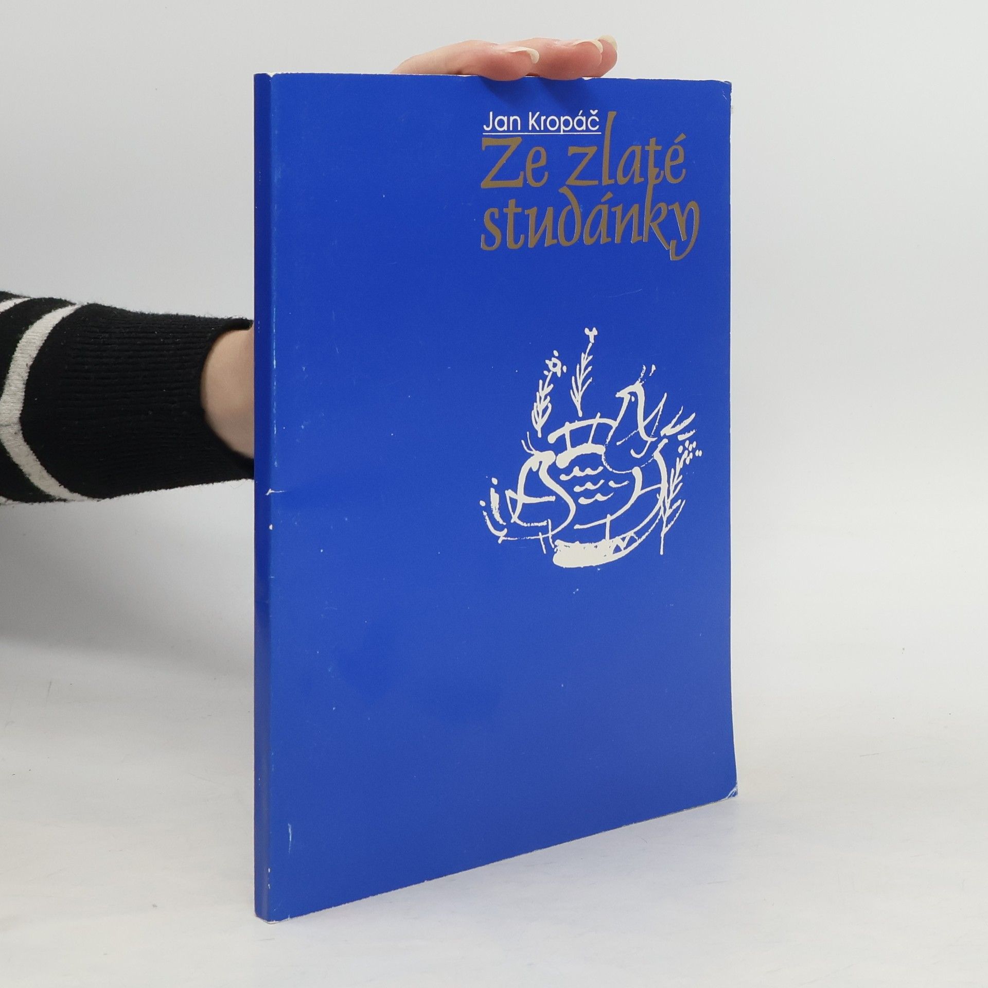 Jan Kropáč Ze zlaté studánky