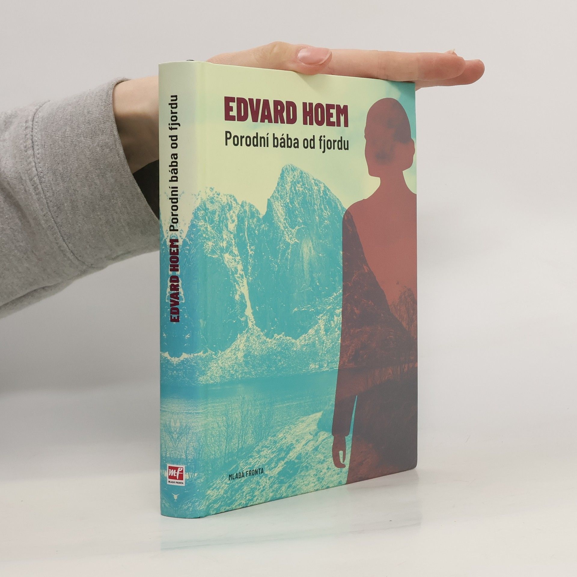 Edvard Hoem Porodní bába od fjordu