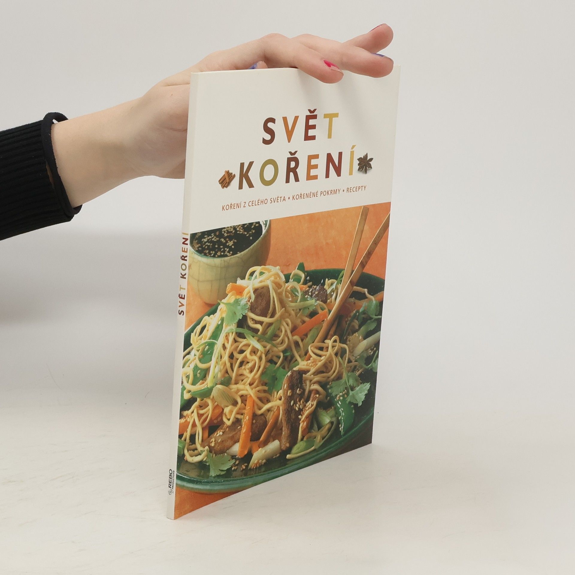 Shoni Field Svět koření – koření z celého světa, kořeněné pokrmy, recepty