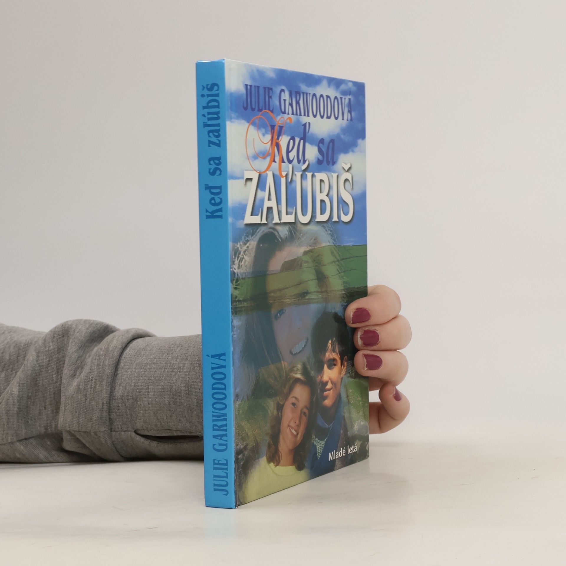 Julie Garwood Keď sa zaľúbiš
