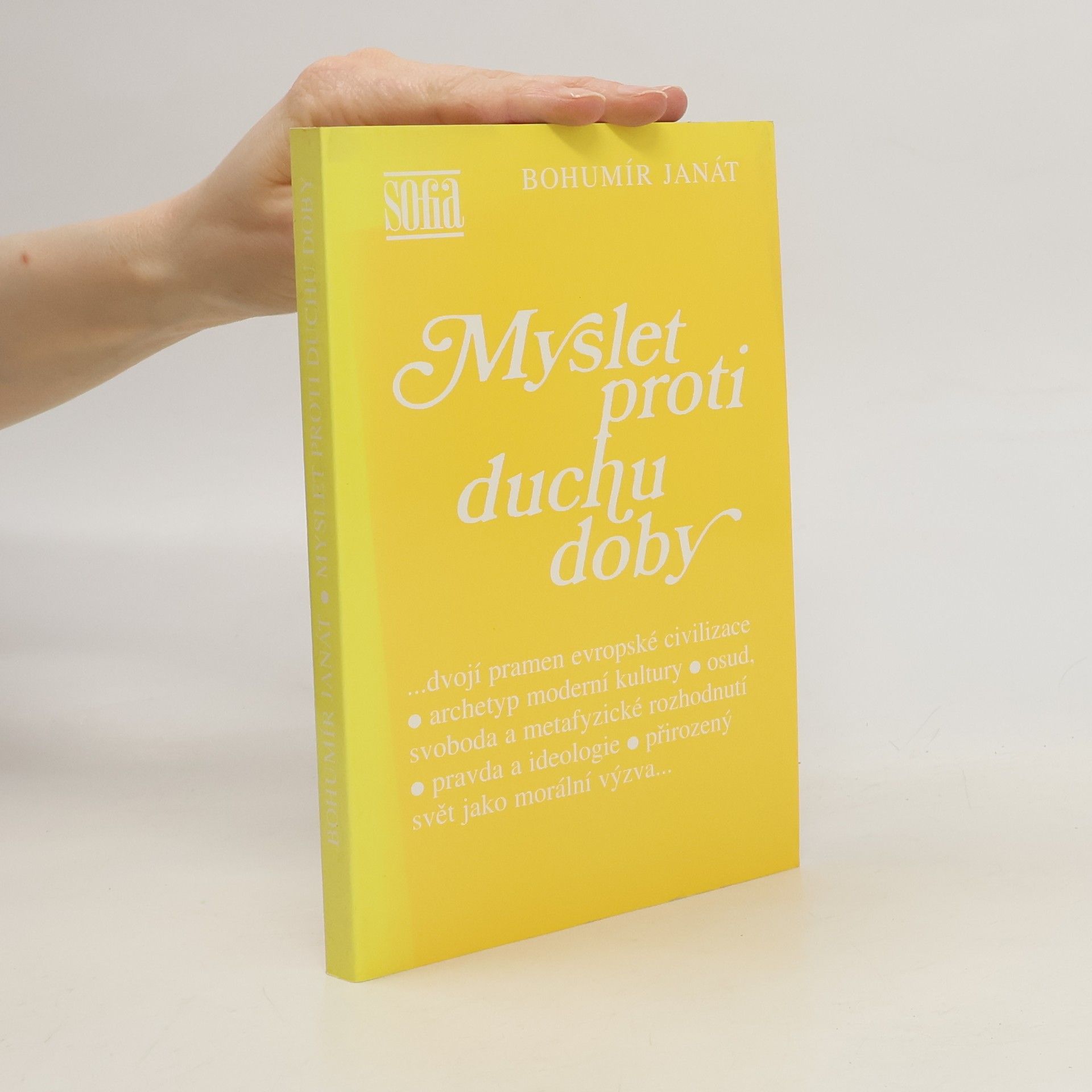 Bohumír Janát Myslet proti duchu doby