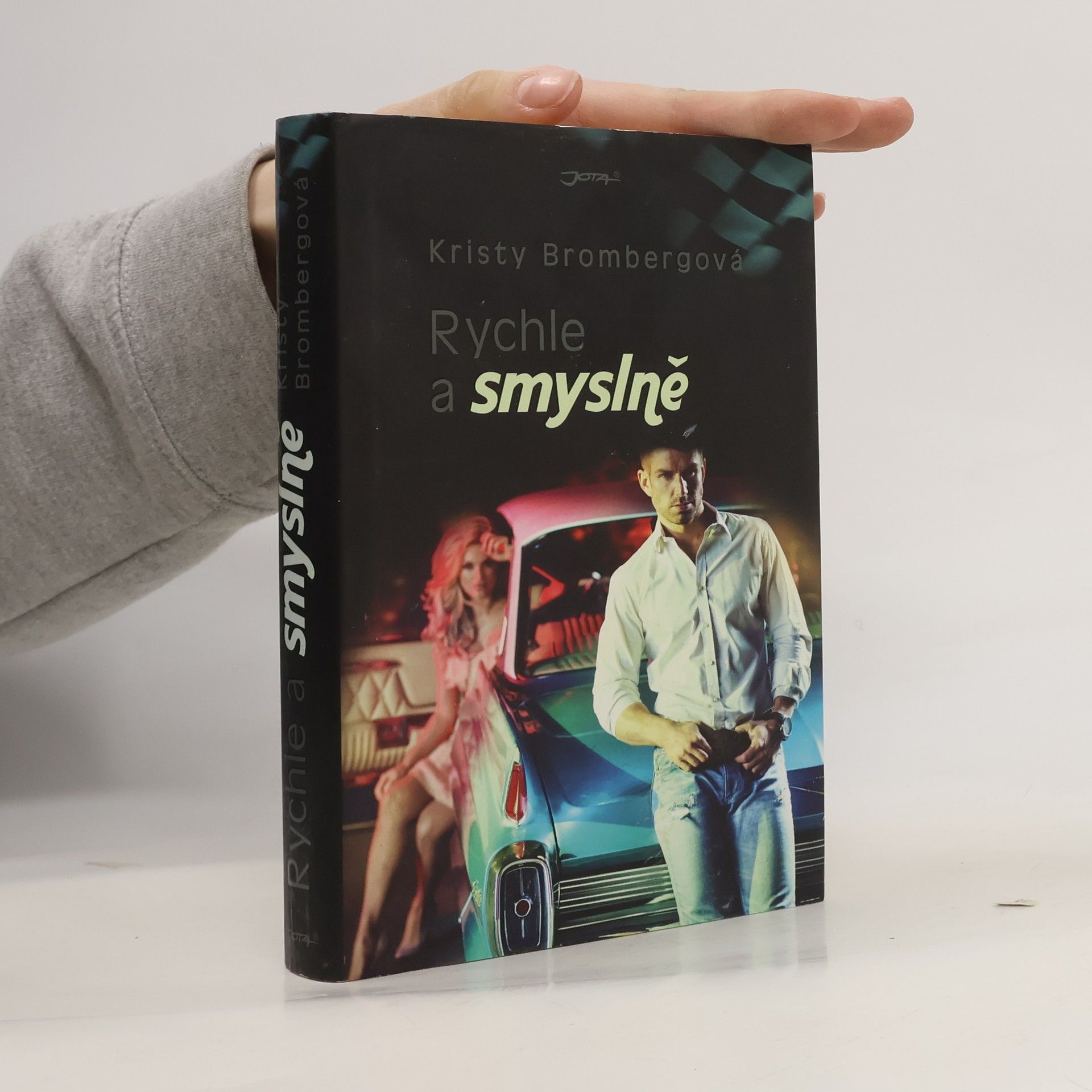 Jaroslava Novotná Rychle a smyslně