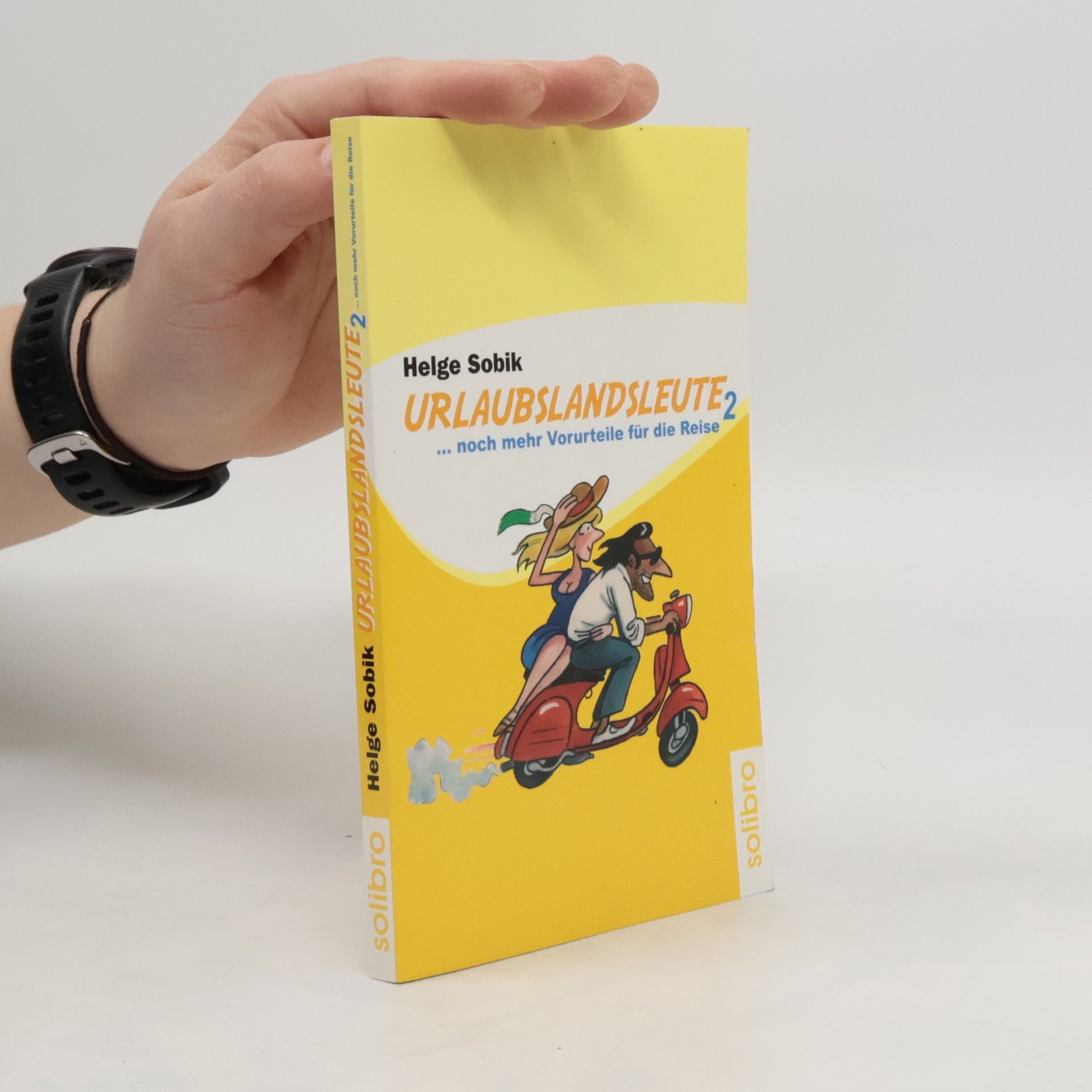 Helge Sobik Urlaubslandsleute 2