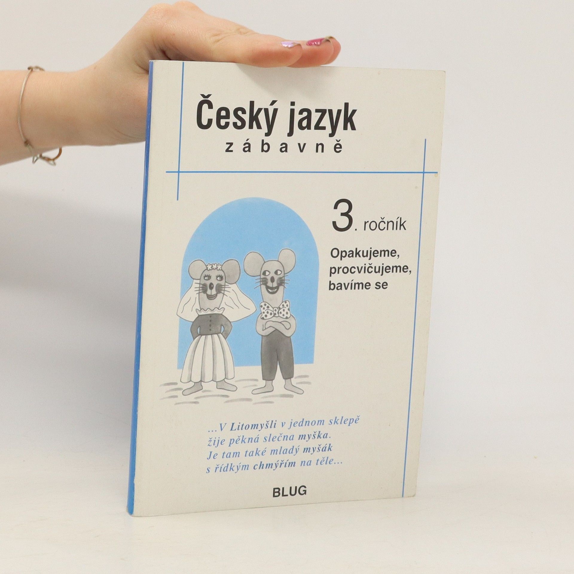 Vlasta Blumentrittová Český jazyk zábavně, 3. ročník