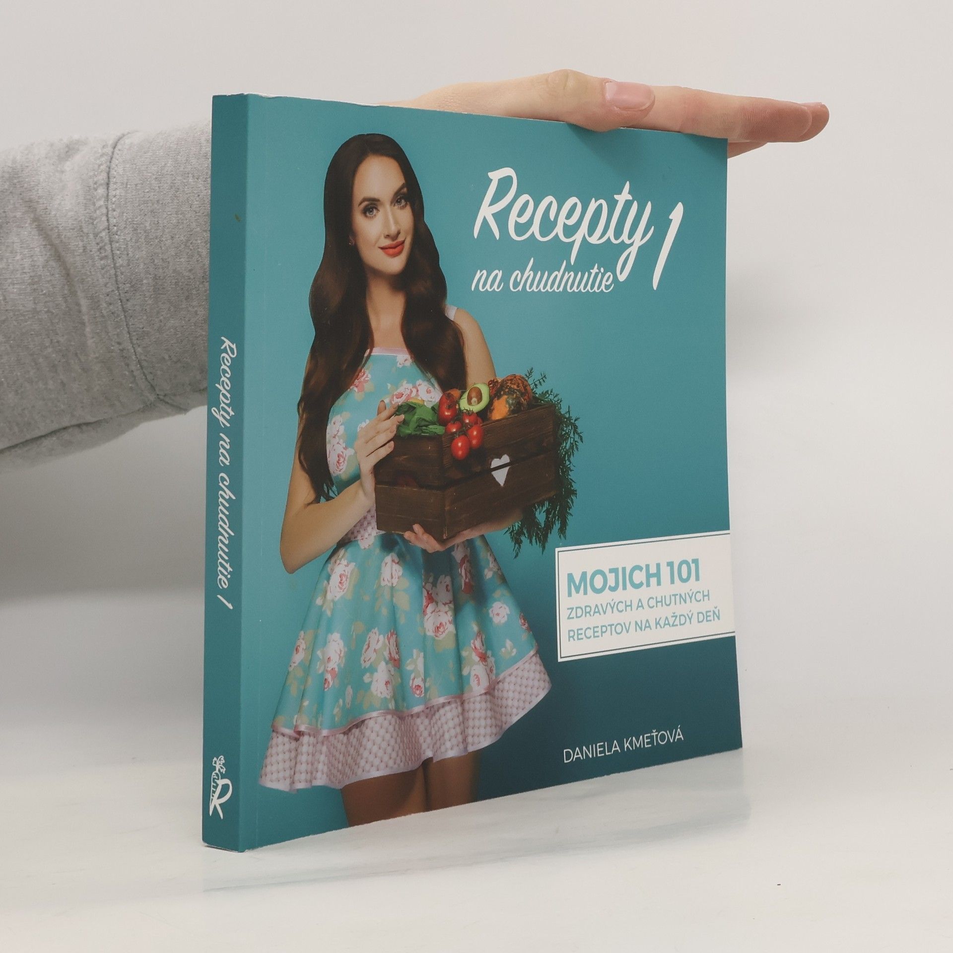 Daniela Kmeťová Recepty na chudnutie 1