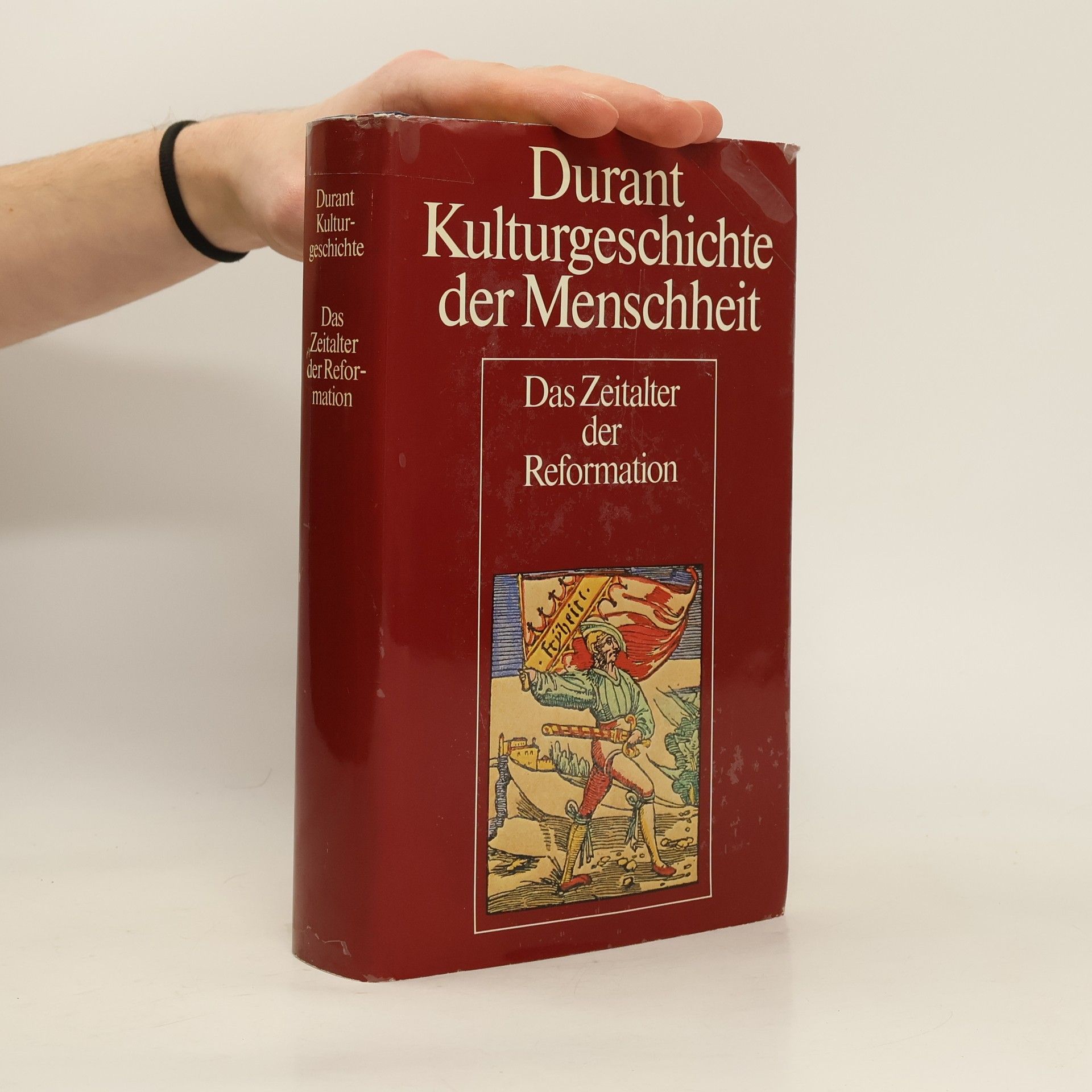 William James Durant Kulturgeschichte der Menschheit. Das Zeitalter der Reformation
