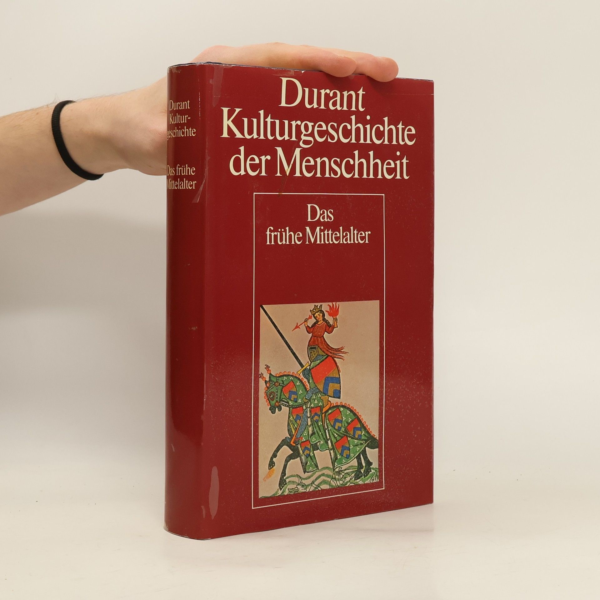 Will Durant Kulturgeschichte der Menschheit. Das frühe Mittelalter