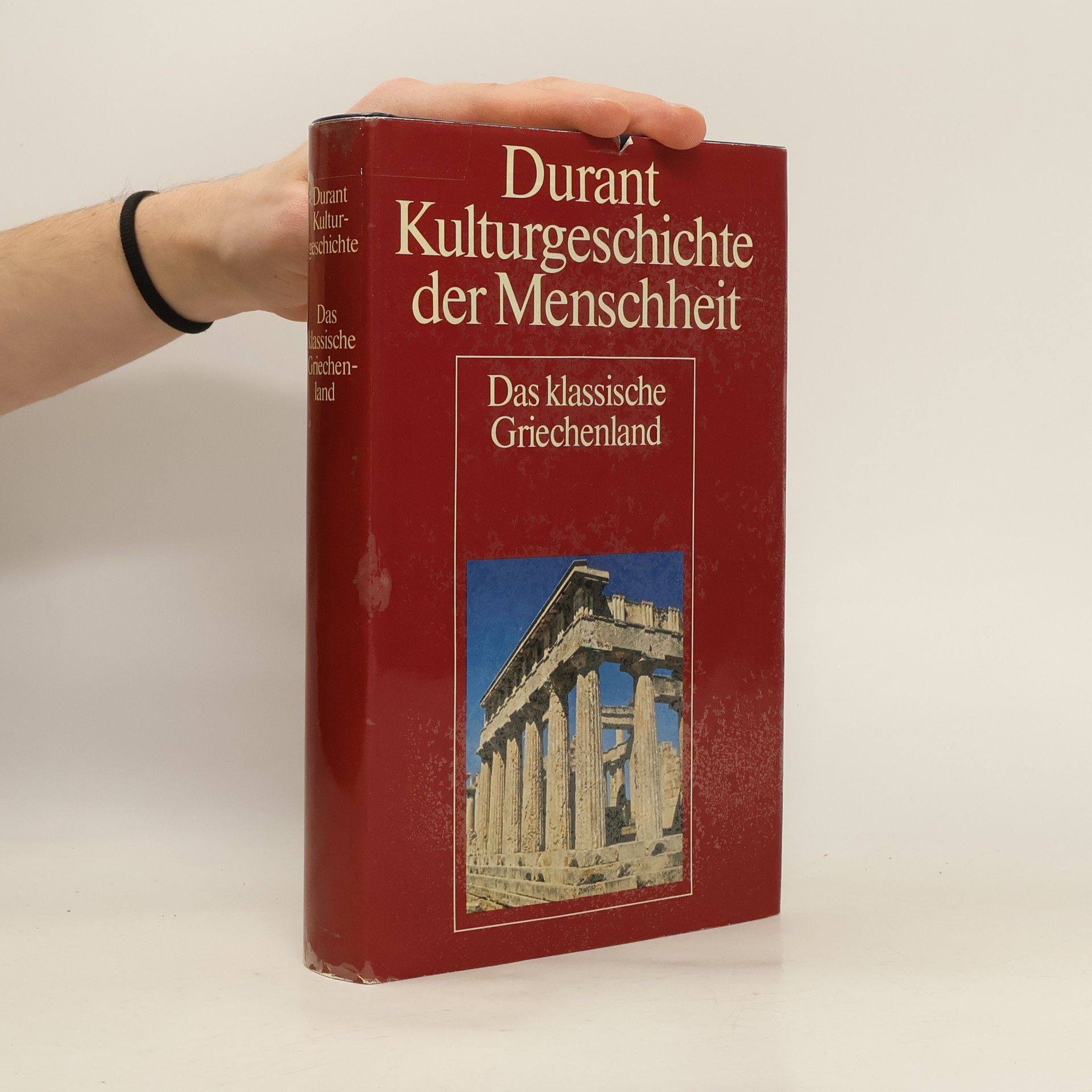kolektiv Durant Kulturgeschichte der Menschheit. Das klassische Griechenland