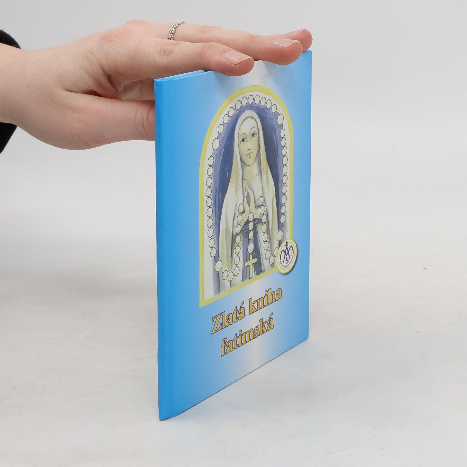 Various authors Zlatá kniha fatimská