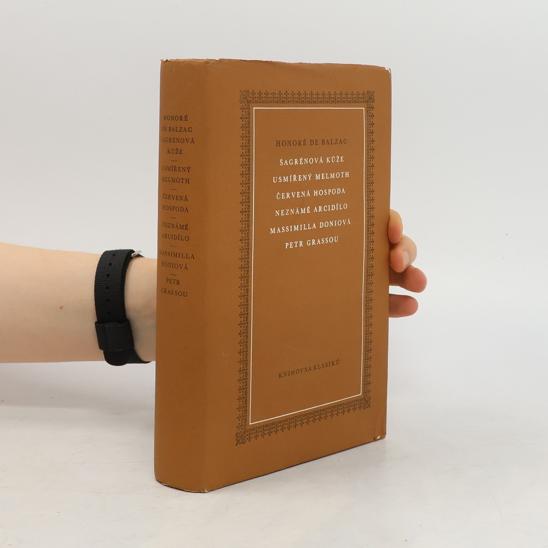 Honoré de Balzac Šagrénová kůže. Usmířený Melmoth.  Červená hospoda. Neznámé arcidílo. Massimilla Doniová. Petr Grassou