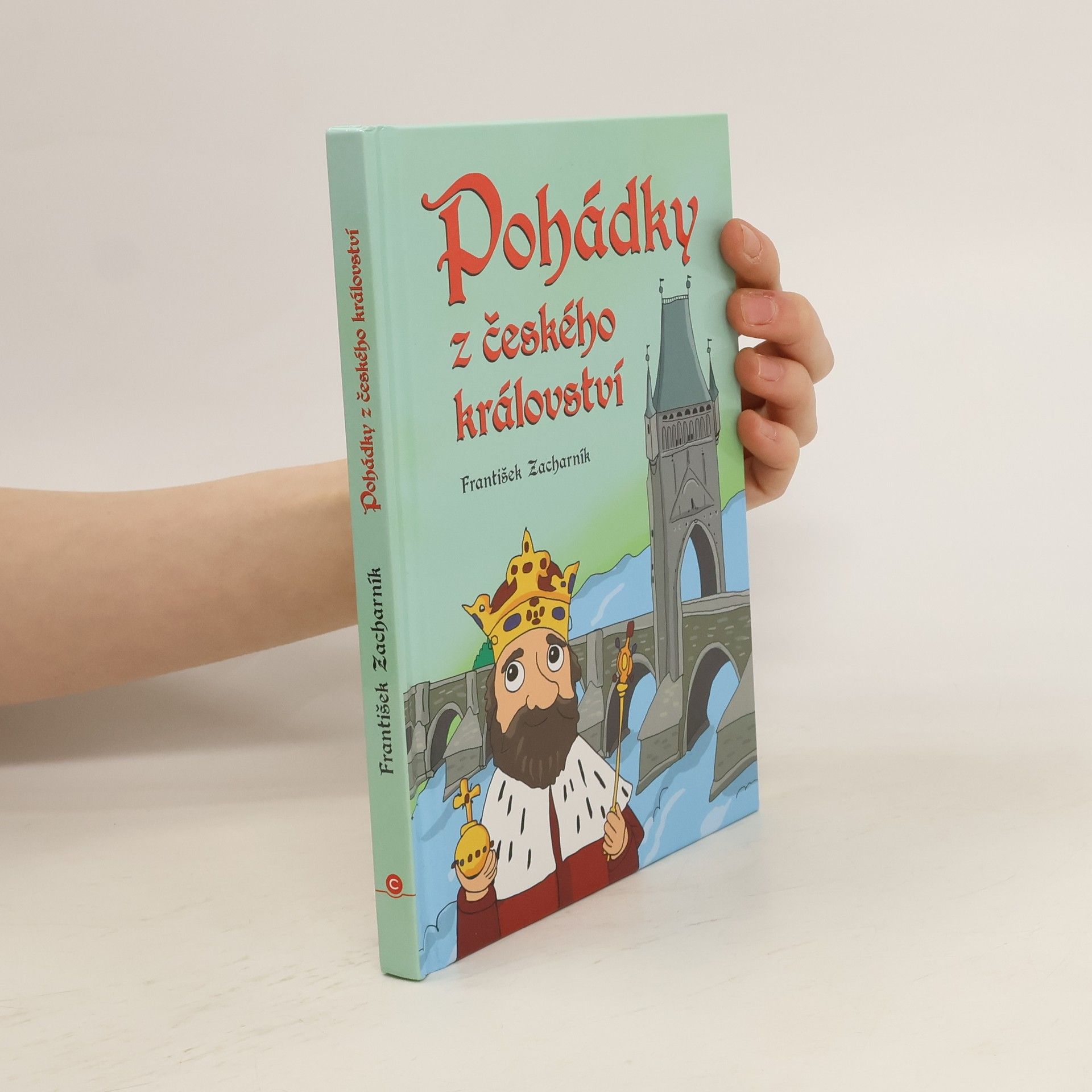 František Zacharník Pohádky z českého království
