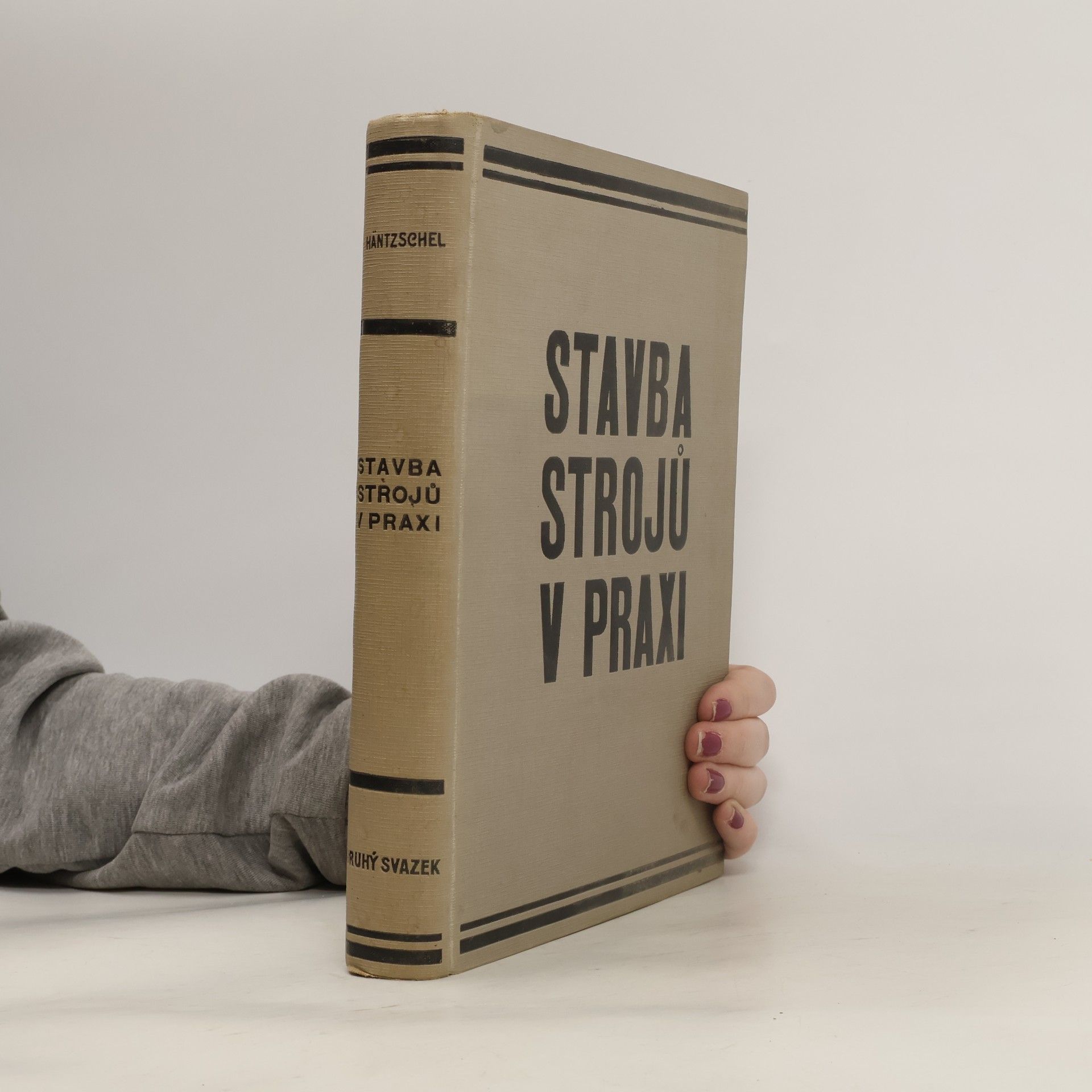 Walter Häntzschel Stavba strojů v praxi 2