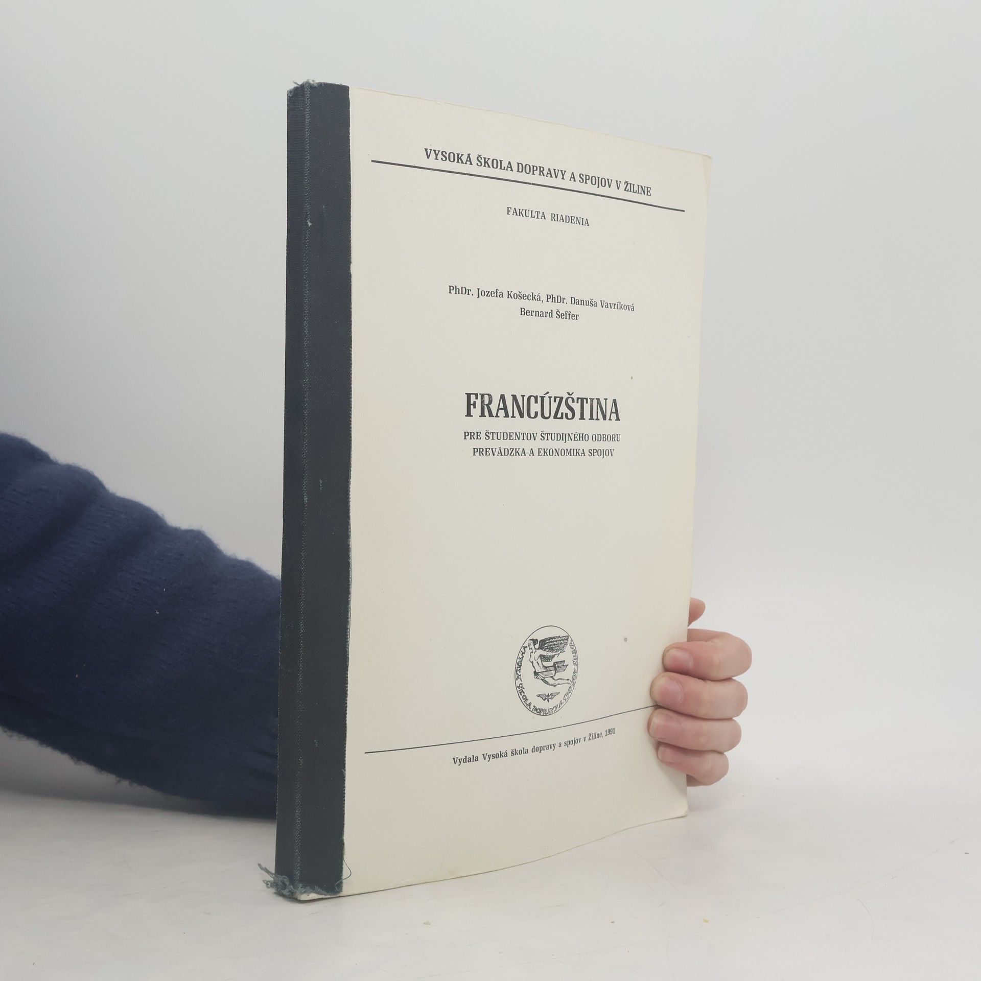 kolektiv Francúzština pre študentov študijného odboru prevádzka a ekonomika spojov