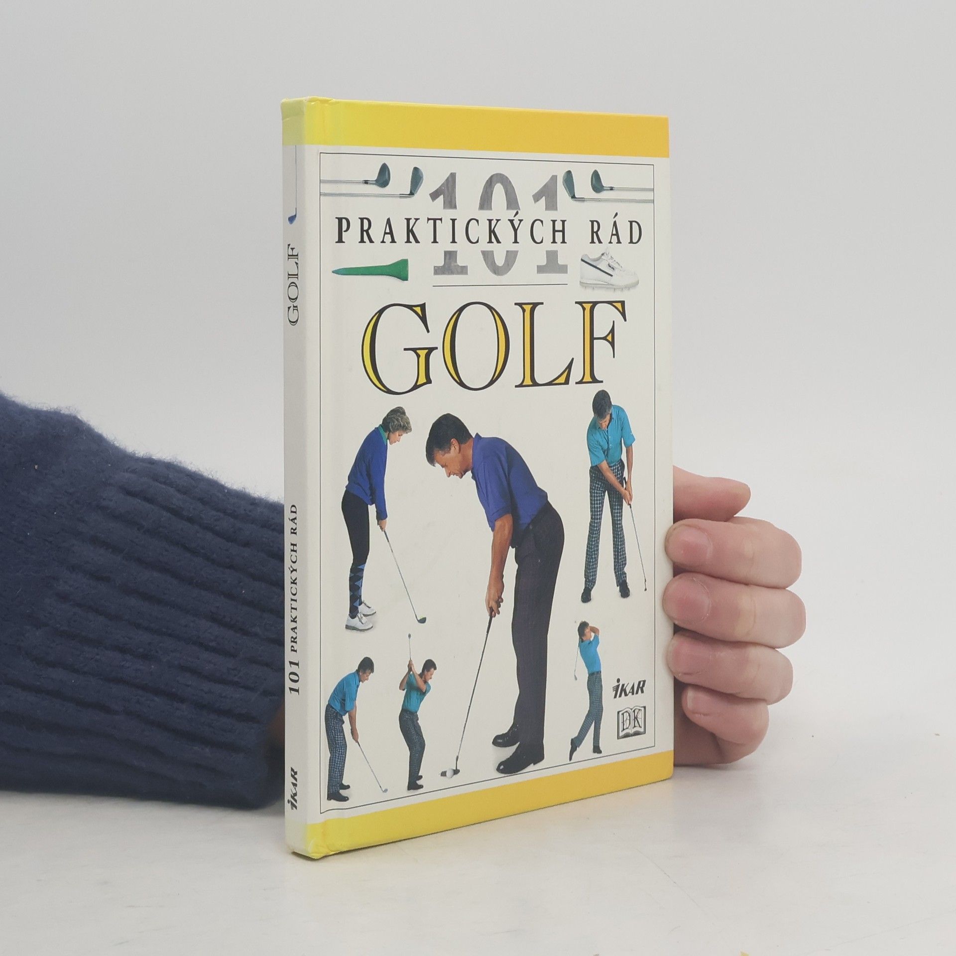 Ludmila Zapletalová 101 praktických rád - Golf