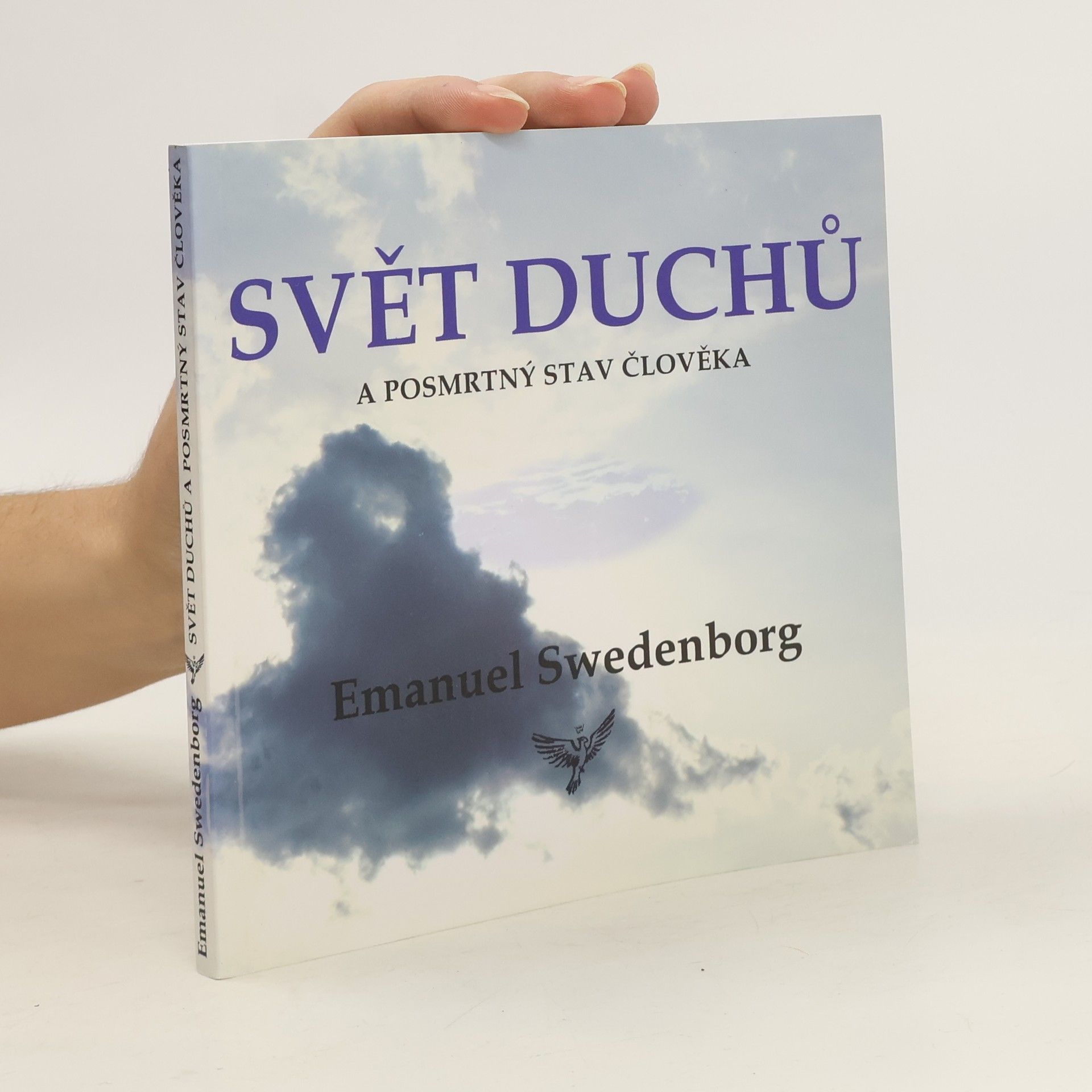 Emanuel Swedenborg Svět duchů a posmrtný stav člověka
