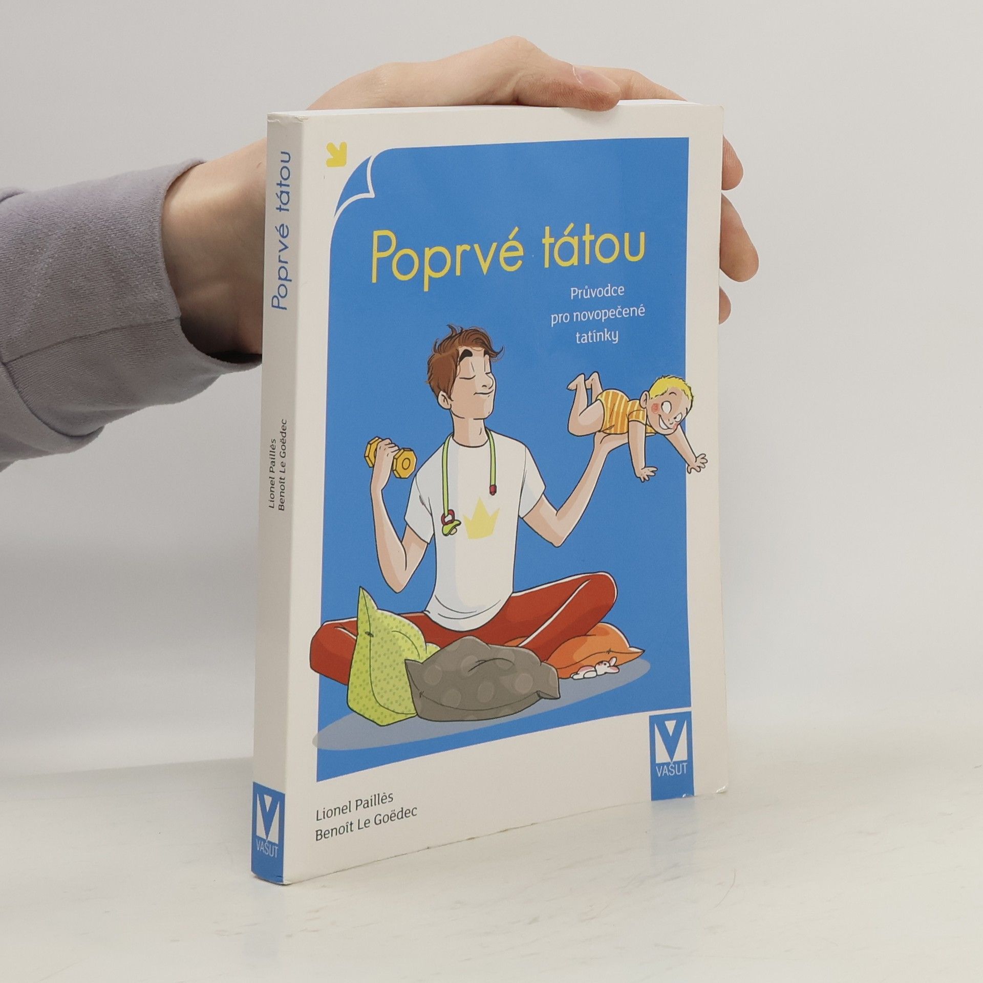 Lionel Paillès Poprvé tátou