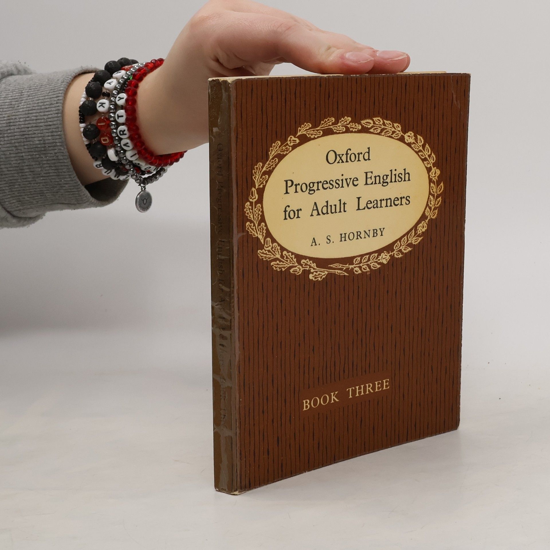A. S. Honbi Oxford Progressive English for Adult Learners. Book Three