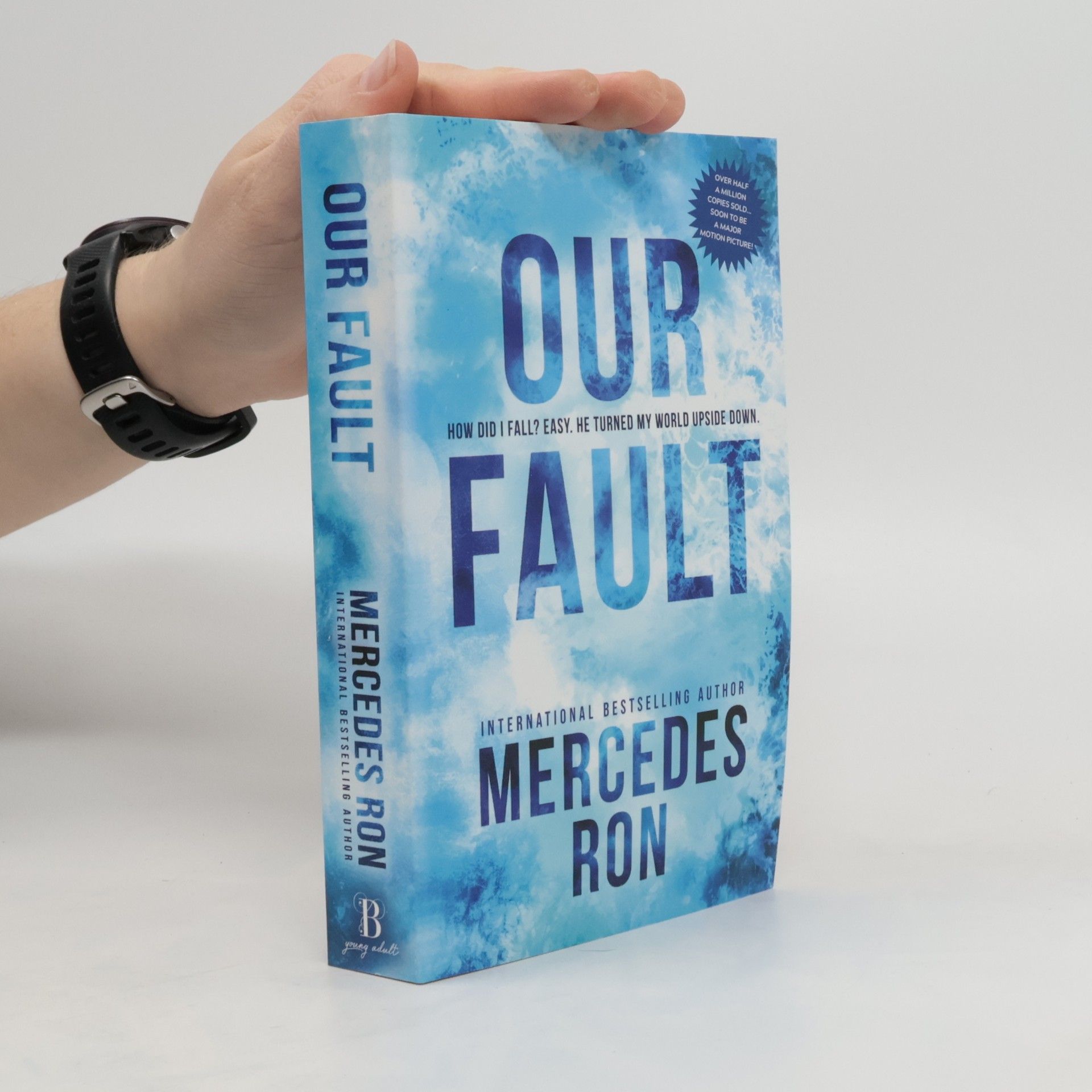 Mercedes Ron Our Fault