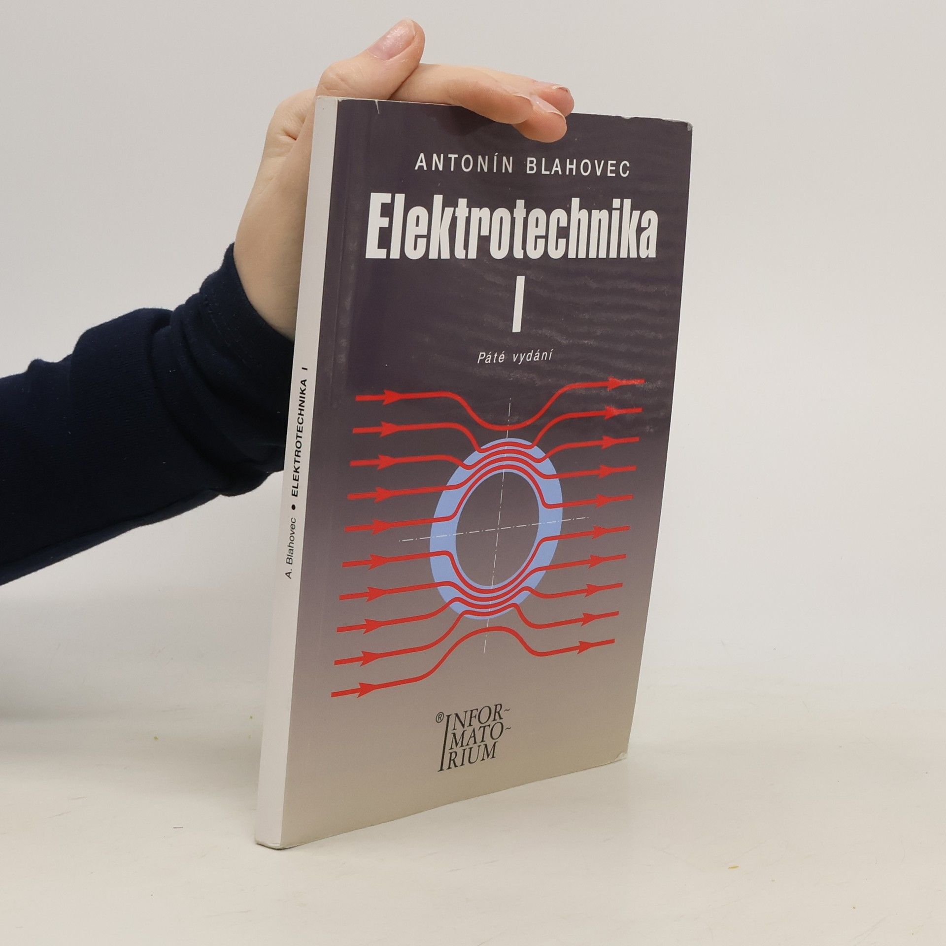 Antonín Blahovec Elektrotechnika. I