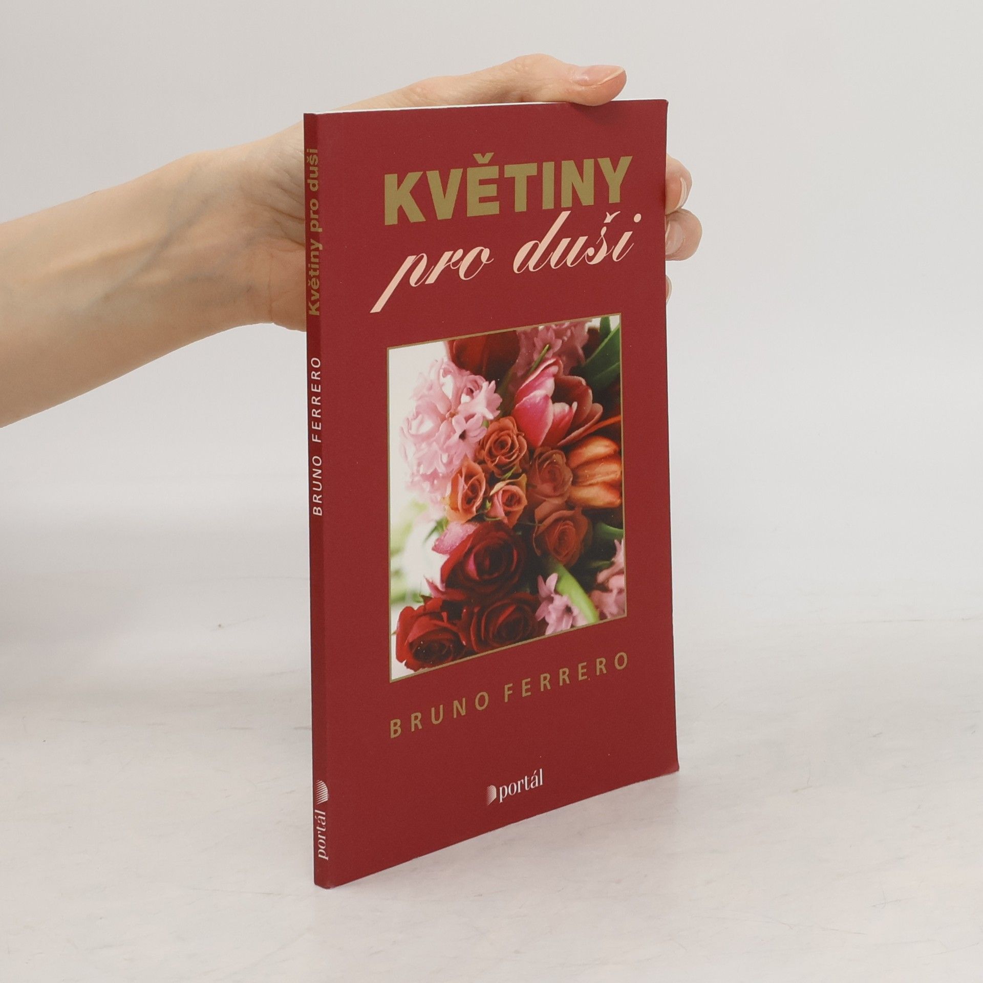 Bruno Ferrero Květiny pro duši