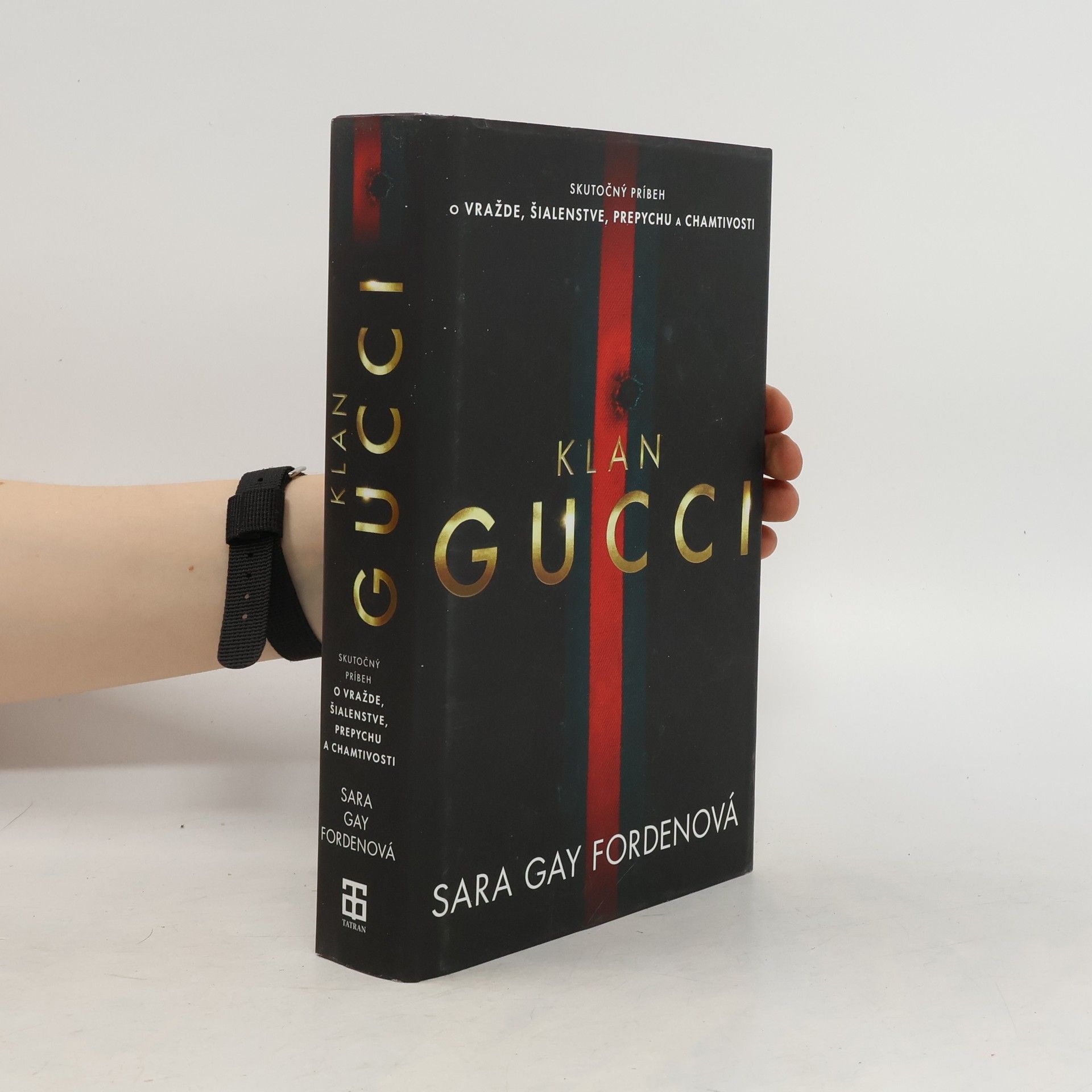 Sara Gay Forden Klan Gucci