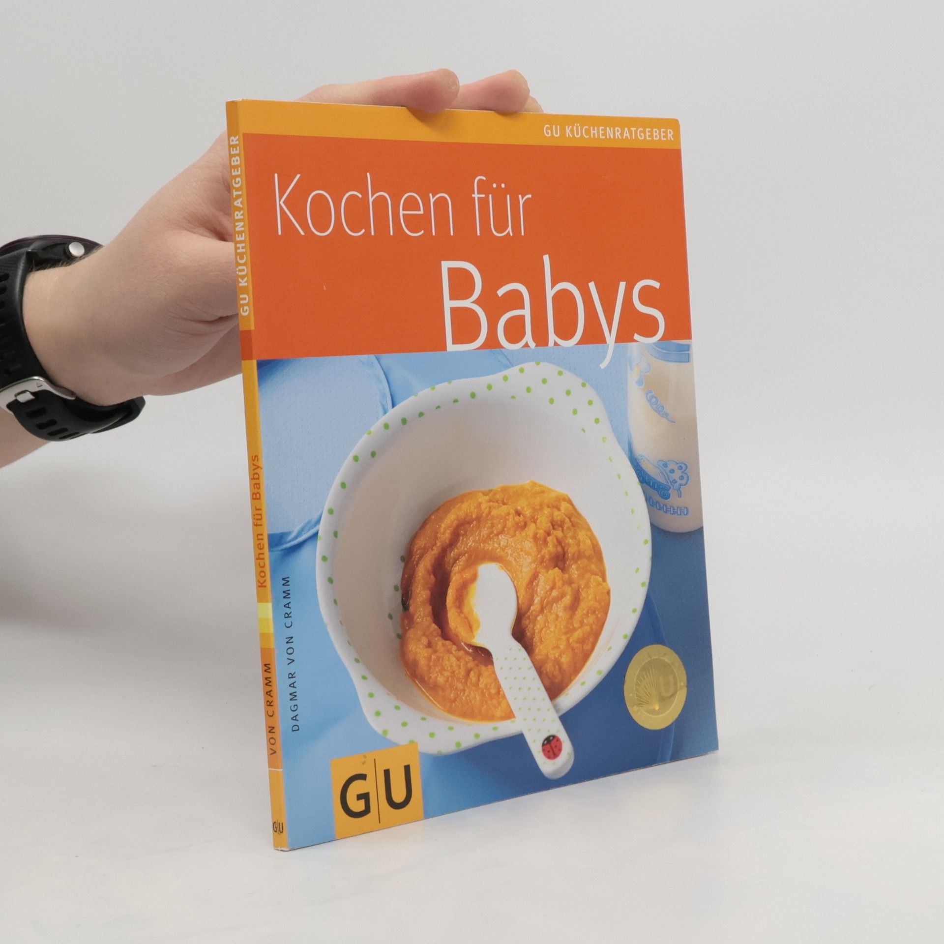 Dagmar von Cramm Kochen für Babys