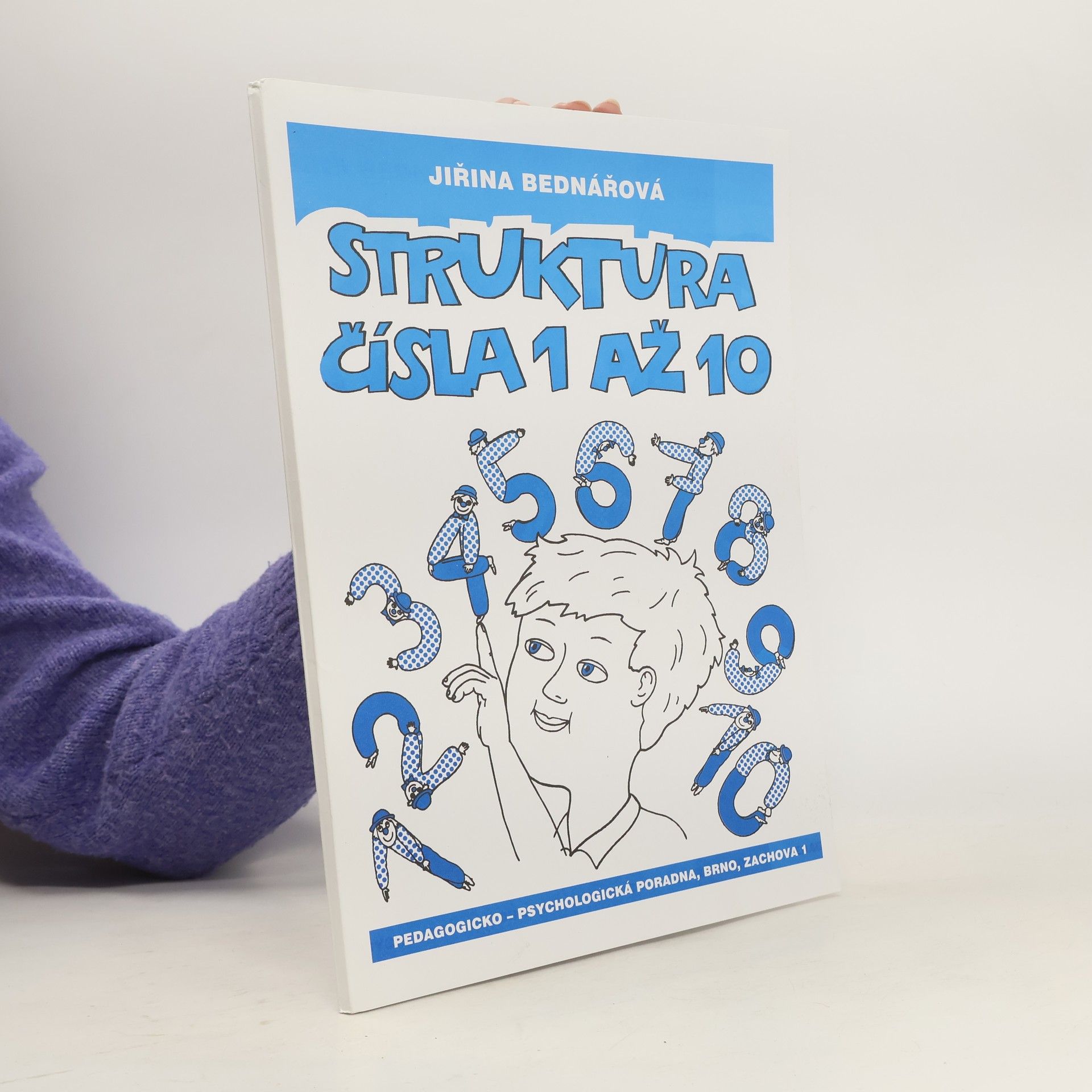 Jiřina Bednářová Struktura čísla 1 až 10