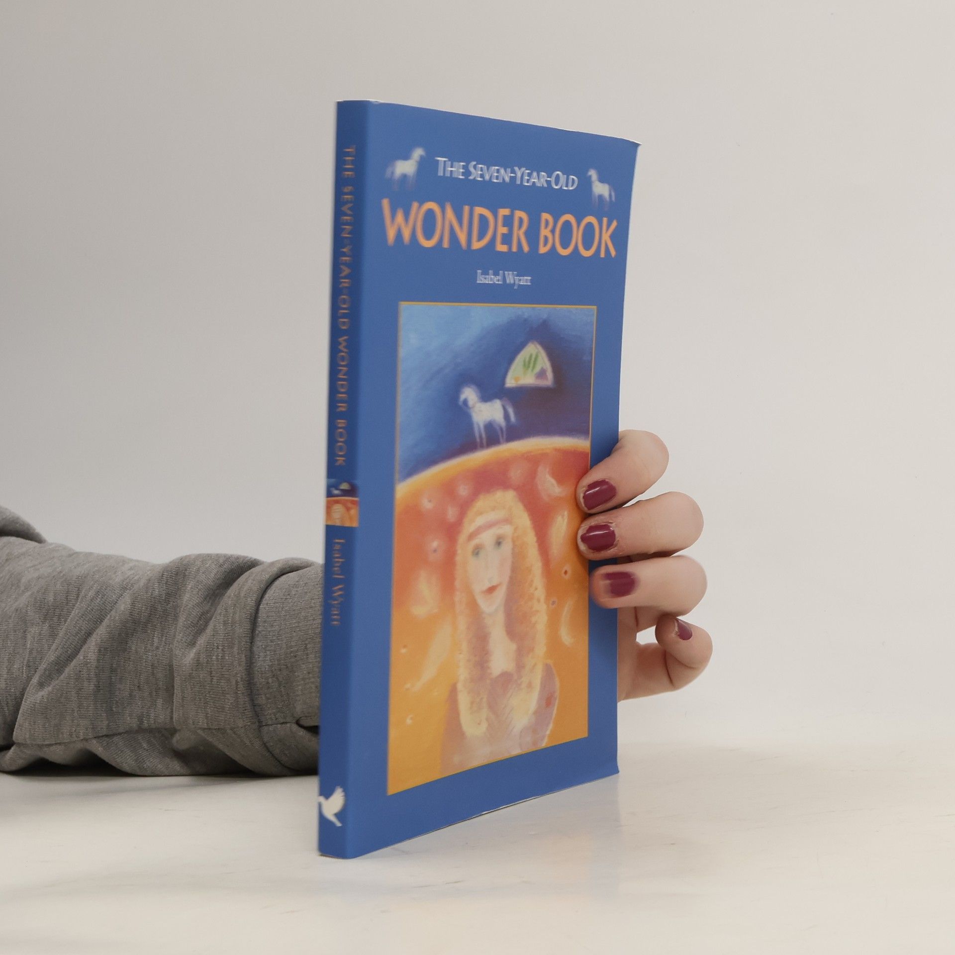 Isabel Wyatt The Seven-Year-Old Wonder Book