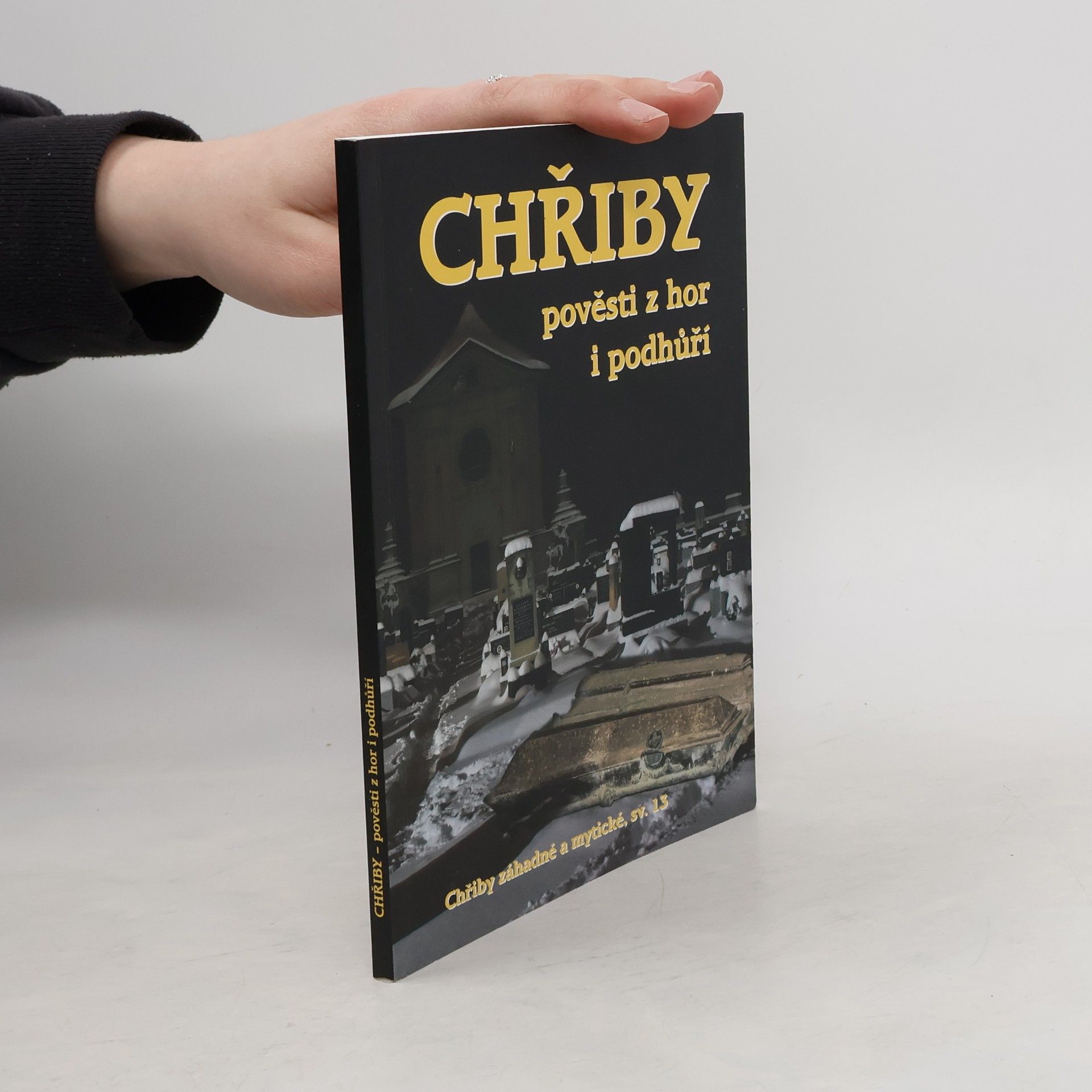 Jiří Jilík Chřiby - pověsti z hor i podhůří
